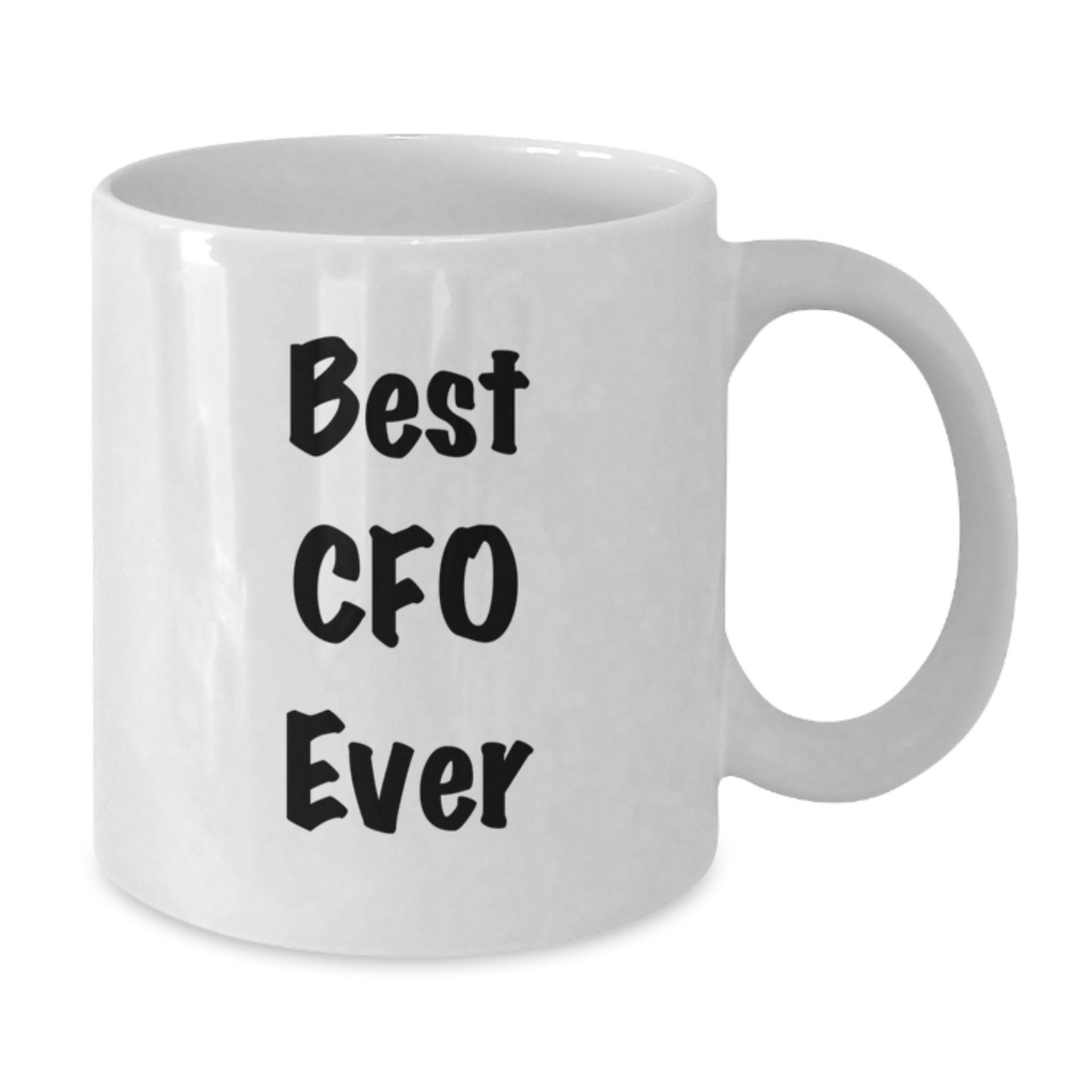 Funny CFO White Coffee Mug Gifts from Friends to Best CFO Ever, Christmas Unique Gifts for Men, Women, Coworkers, or Family - Additional