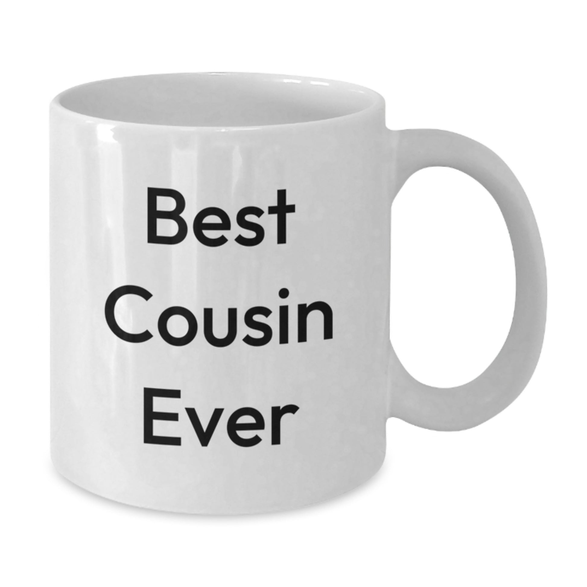 Funny Cousin Gifts for Men or Women - Best Cousin Ever White Coffee Mug, Perfect for Graduation Celebrations, from Family to Cousin - Additional