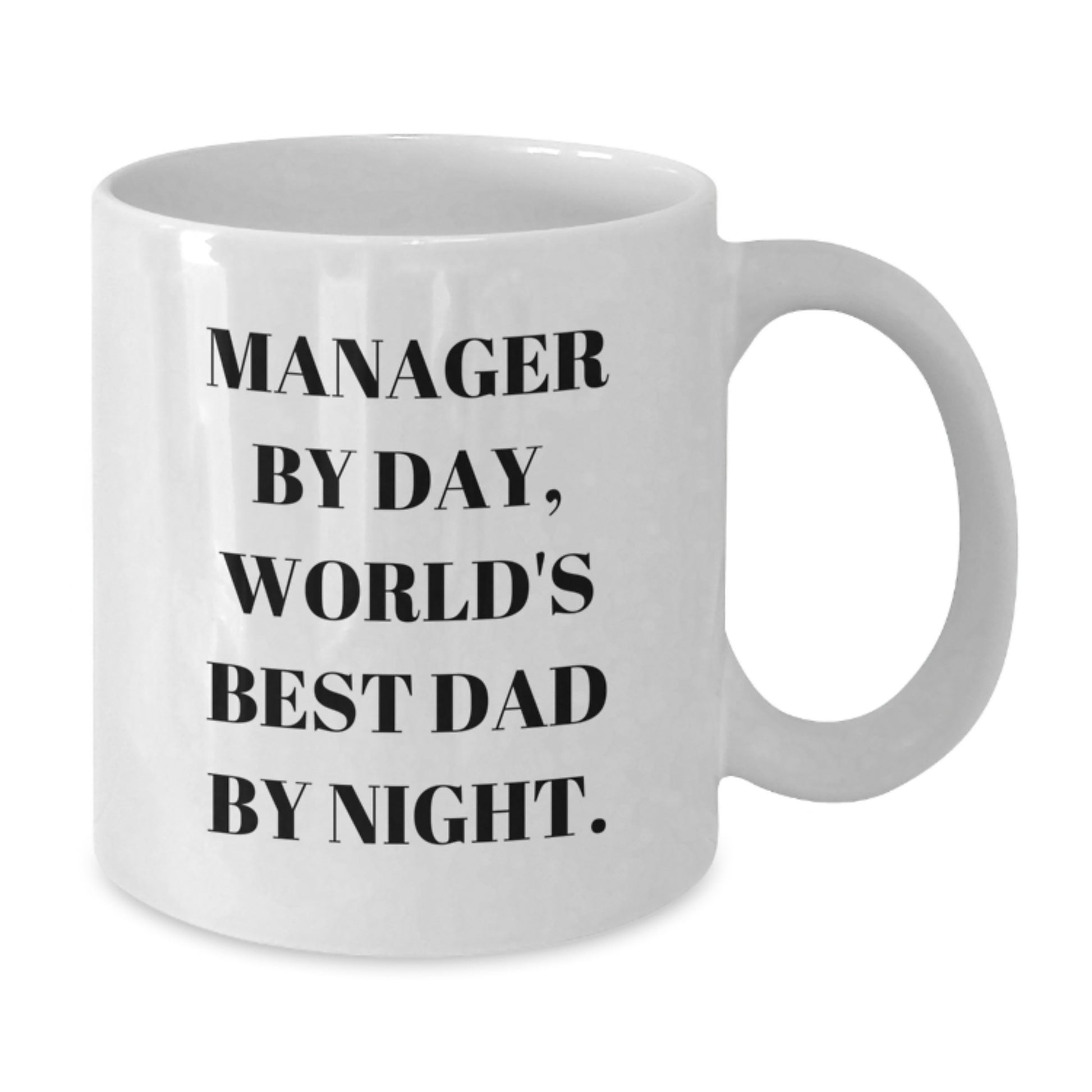 Funny Manager Gifts from Men to Their World's Best Dad on Valentine's White Coffee Mug - Additional