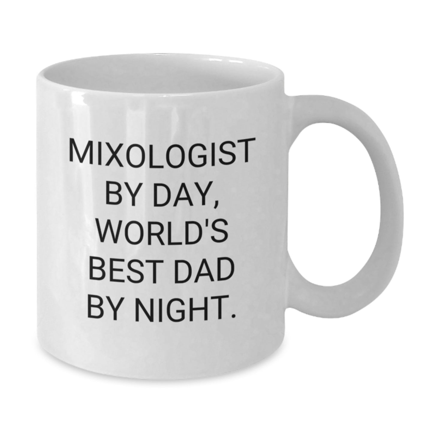 Gifts from Dad to the World's Best Mixologist Men White Coffee Mug - Additional