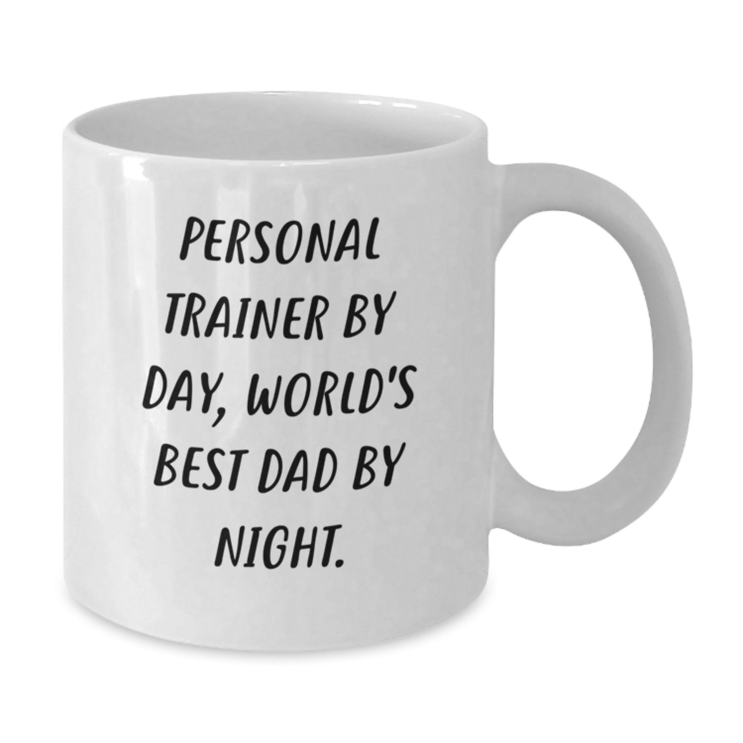 Funny Personal Trainer Gifts for Men from Friends - White Coffee Mug, 'Personal Trainer By Day, World's Best Dad By Night.' - Additional