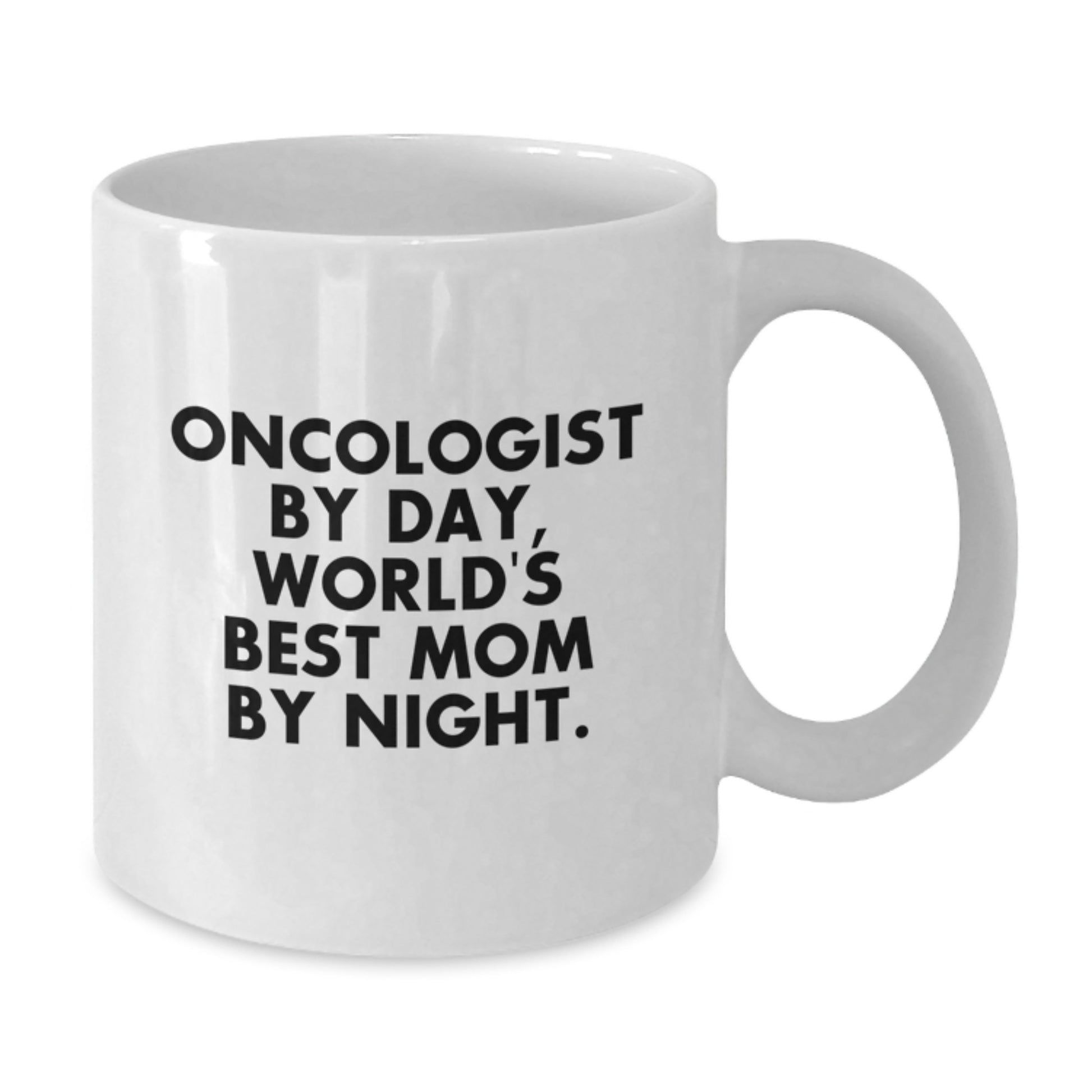 Funny Gifts from Women to Oncologist Husband Unique White Coffee Mugs By Day Mom By Night - Additional