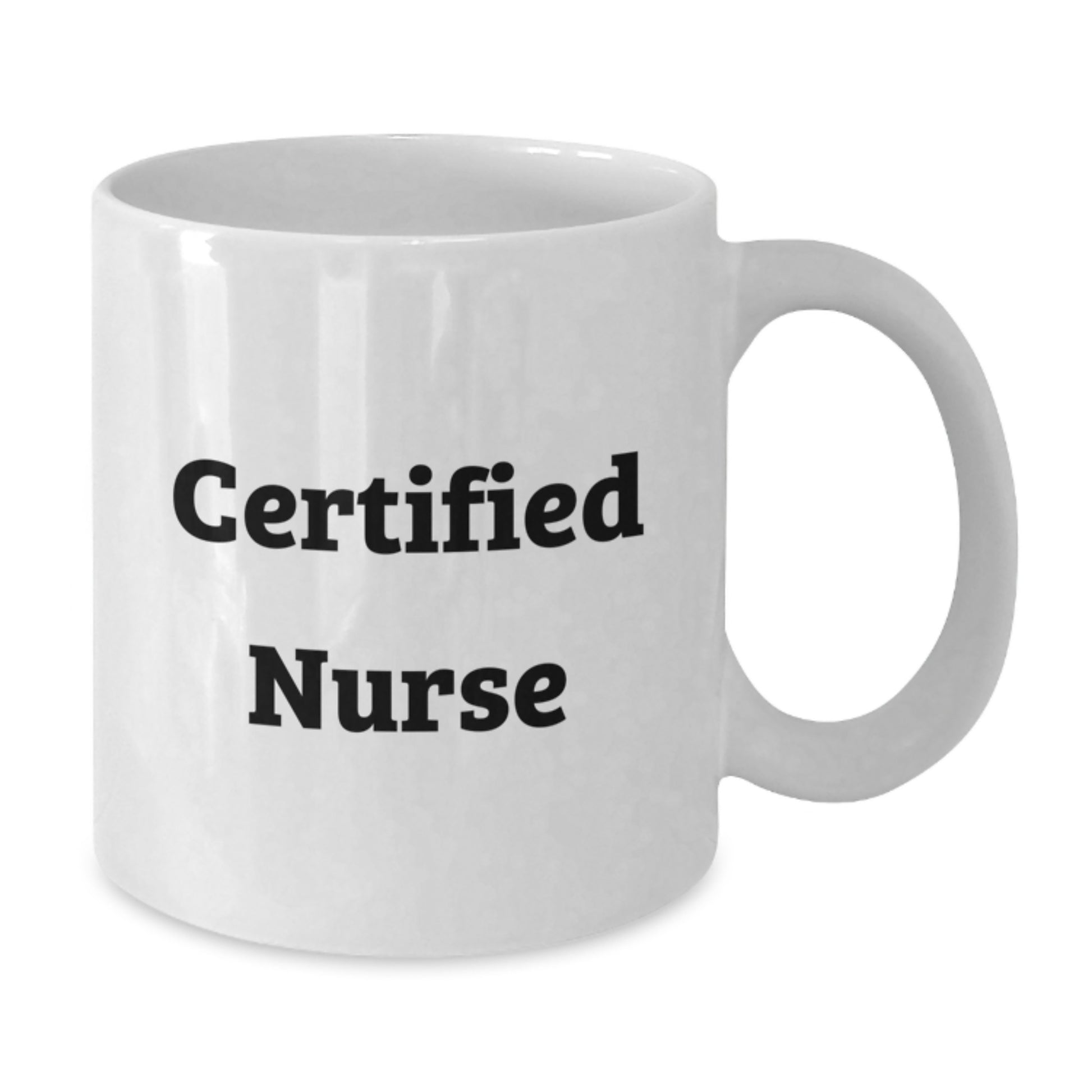 Funny Ceramic White Coffee Mugs Gifts from Friends for Certified Nurse Birthday Unique Gifts - Additional