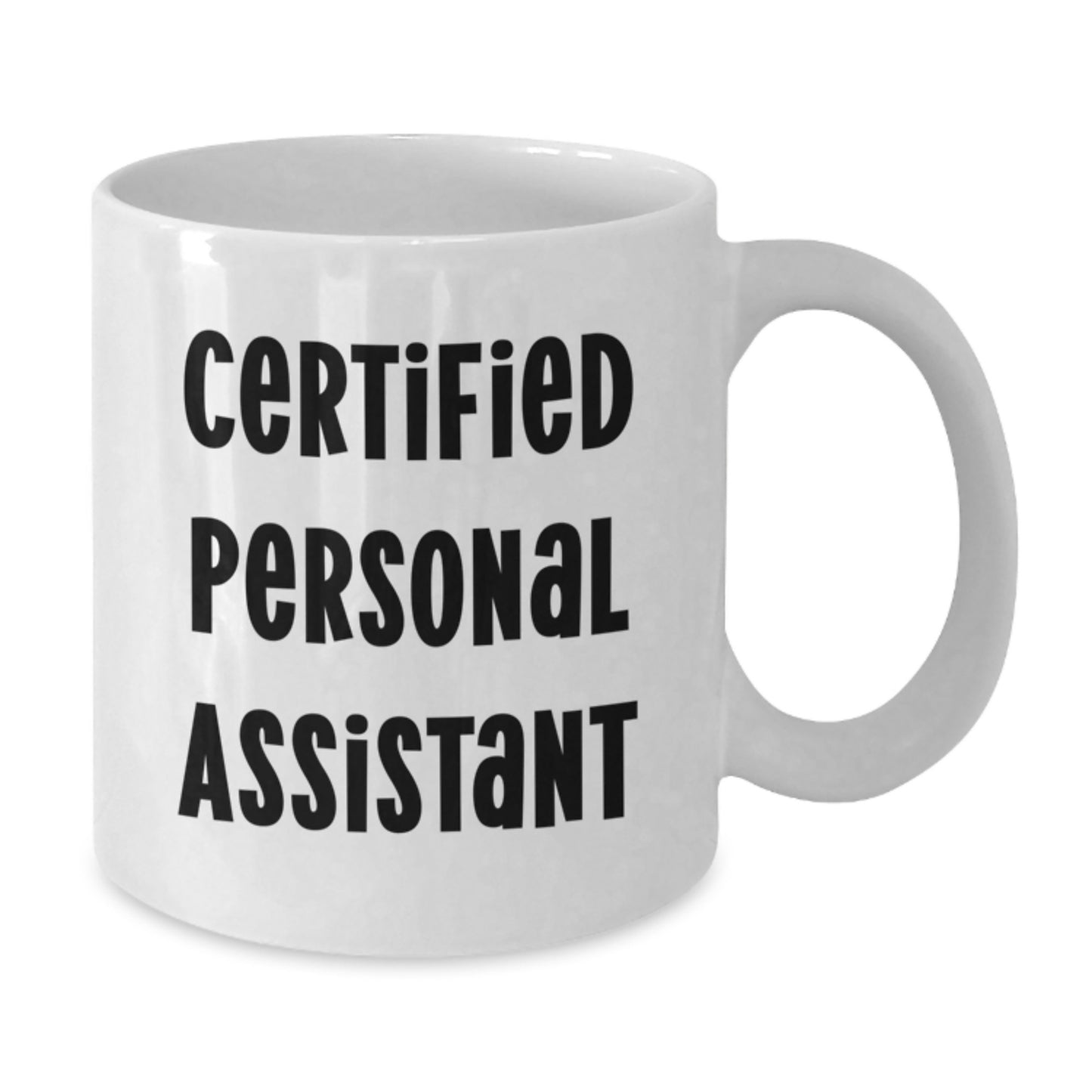 Funny Personal Assistant White Coffee Mug Gifts from Friends for Christmas Unique - Additional