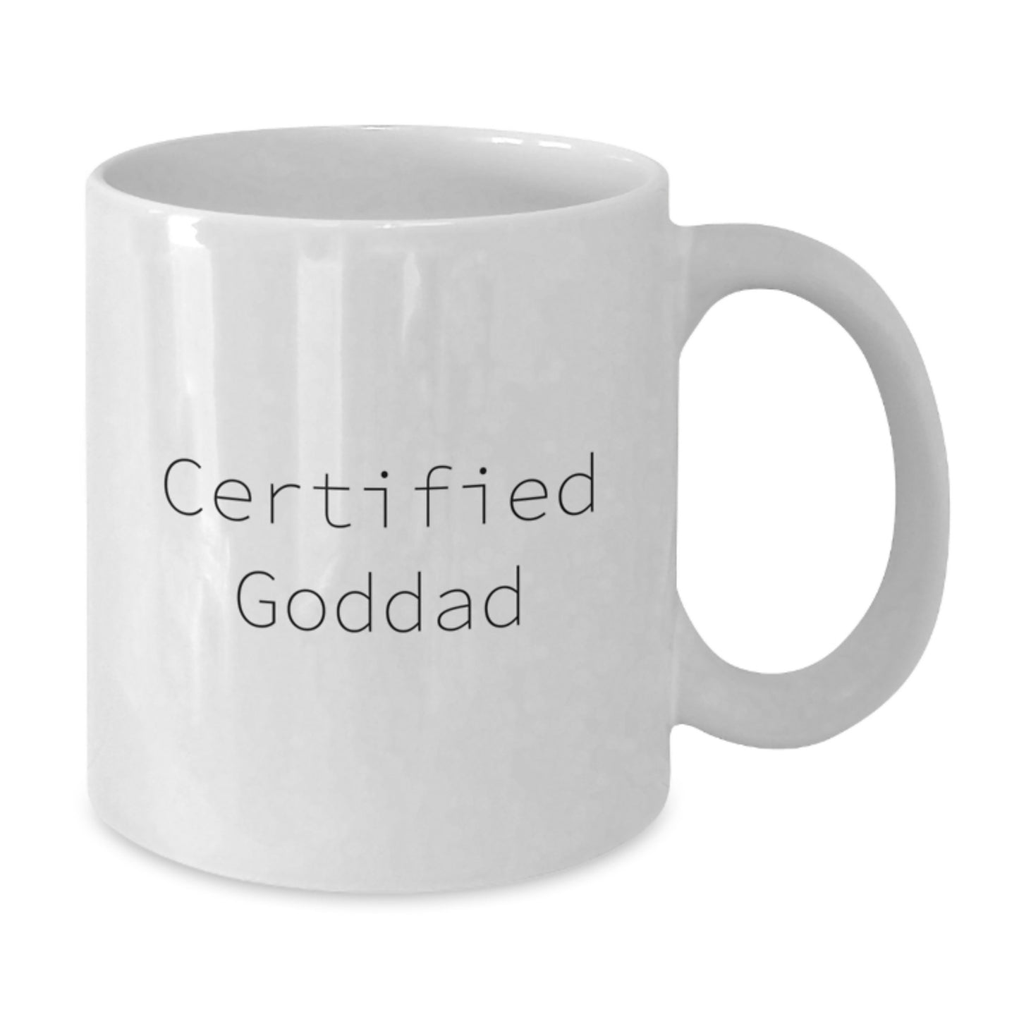 Funny Goddad Gifts from Friends and Family for Him - White Coffee Mug with 11oz or 15oz Capacity, Ceramic Material, Microwave and Dishwasher Safe - Birthday Unique Gifts - Additional