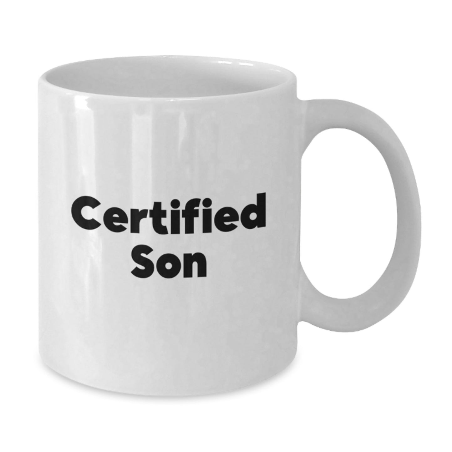 Funny Quote Gifts for Son White Coffee Mug, Unique Christmas Unique Gifts from Family Friends - Additional