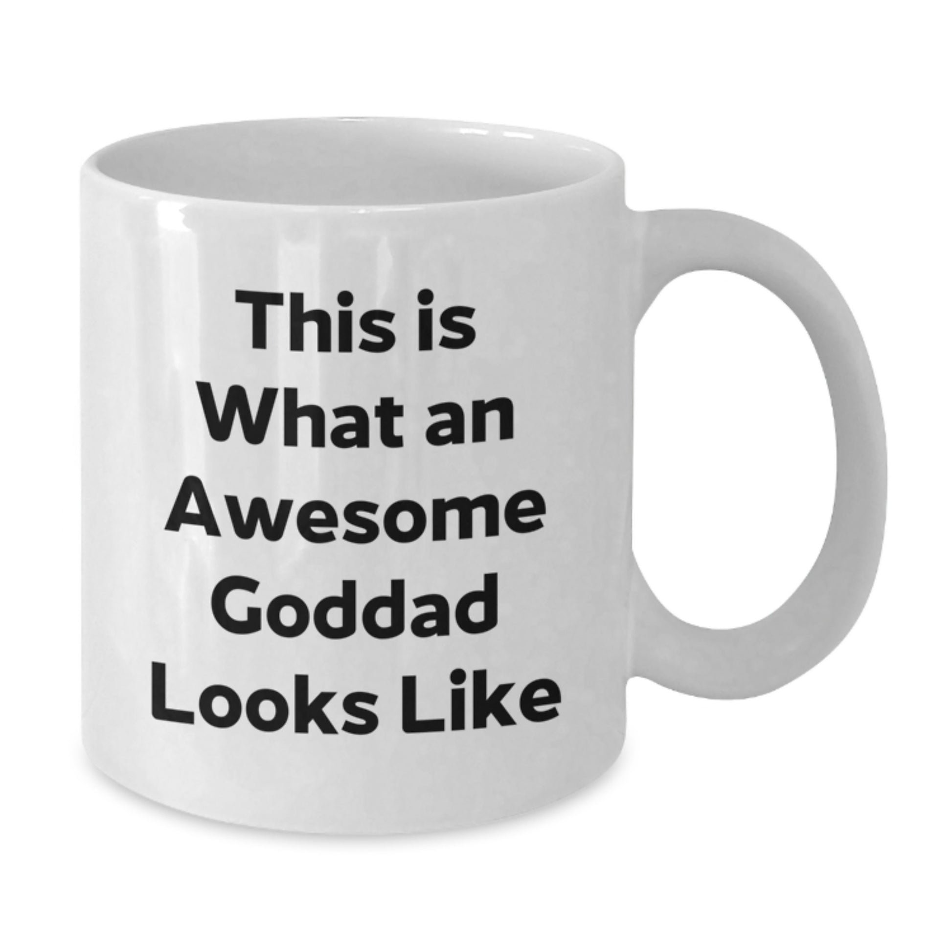 Goddad Gifts from Friends and Family, Funny White Coffee Mug for Graduation, 'This Is What An Awesome Goddad Looks Like' - Additional