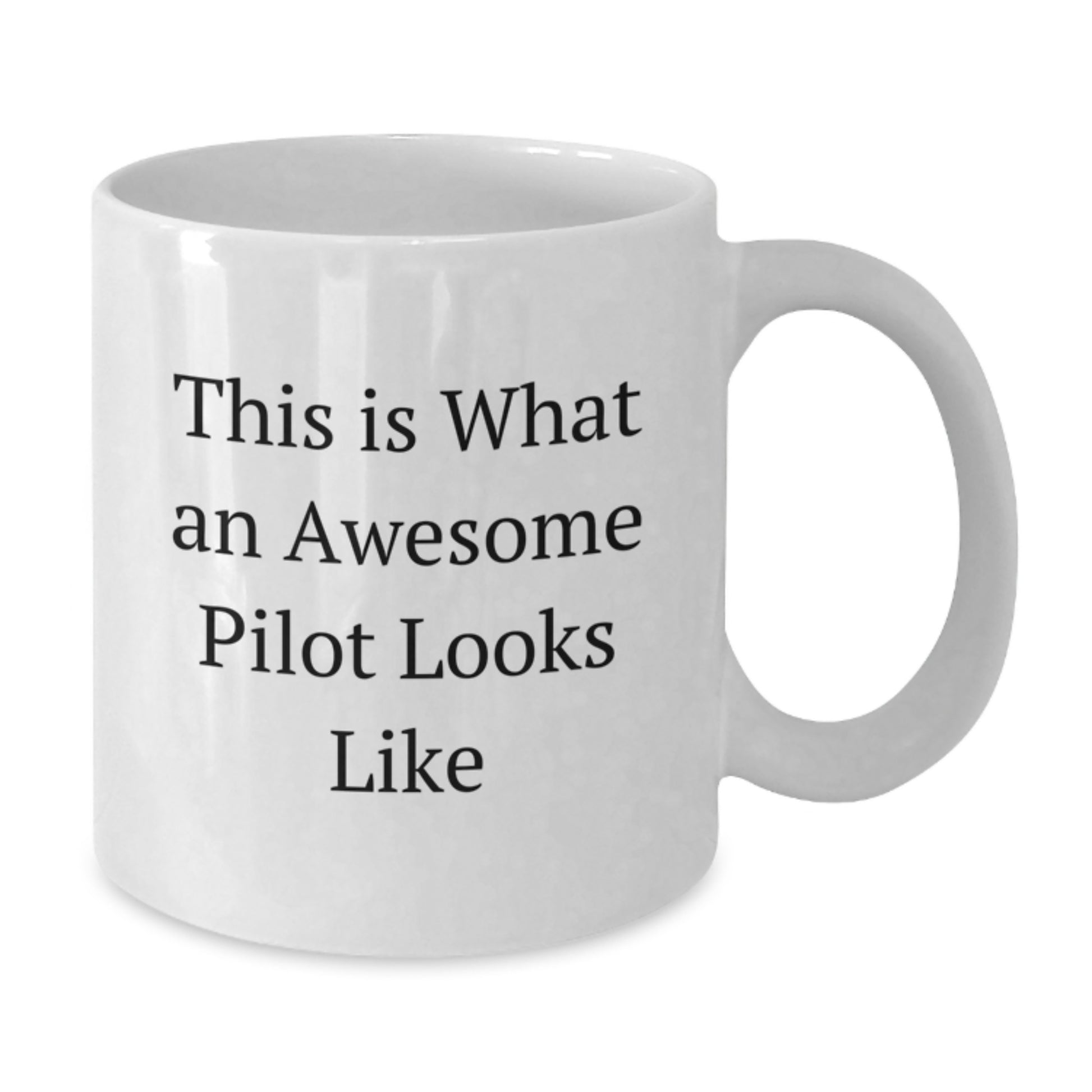 Funny Pilot Gifts This Is What An Awesome Pilot Looks Like White Coffee Mugs for Birthday from Family to Friends - Additional