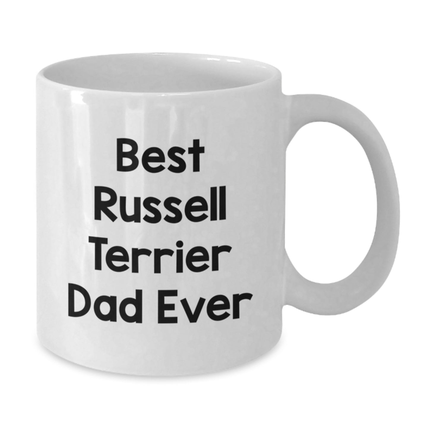 Funny Russell Terrier Dog Father's Birthday Unique Gift, Best Russell Terrier Dad Ever, White Ceramic Coffee Mug for Men, Gifts from Family - Additional