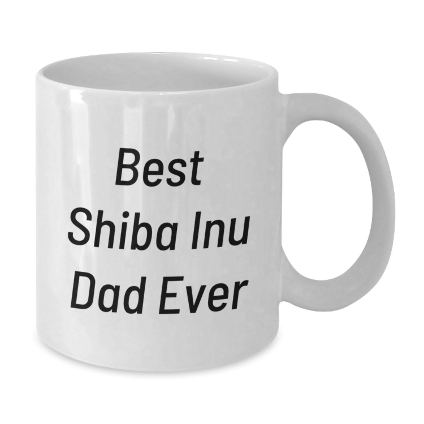 Funny Shiba Inu Dog Dad Gifts from Men to Shiba Inu Dog Lovers on Graduation Unique Gifts - White Coffee Mug - Additional