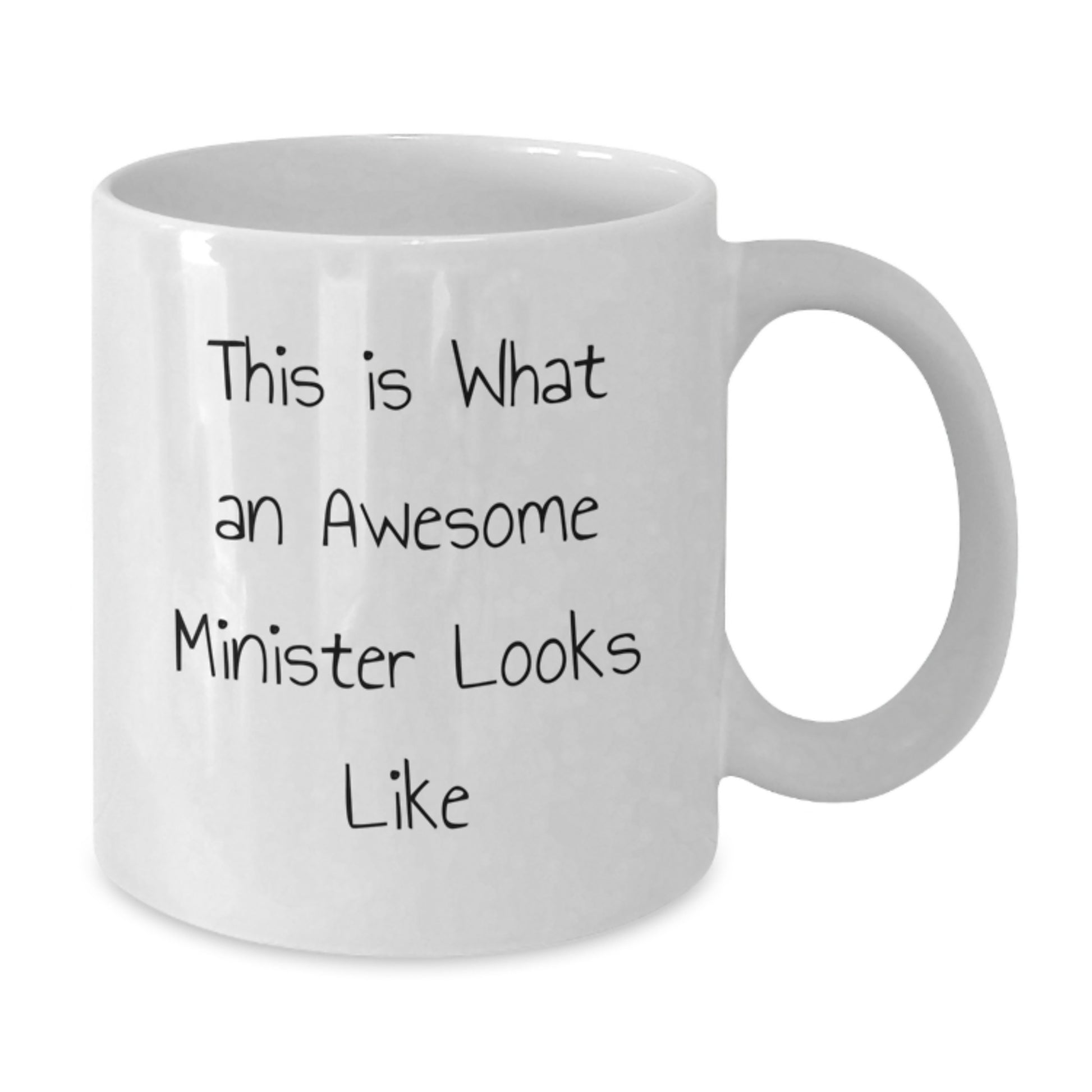 Funny Minister Gifts, White Coffee Mug for Birthday, 'This Is What An Awesome Minister Looks Like' Quote, Gifts from Family to Minister, 11oz or 15oz Ceramic Mug - Additional