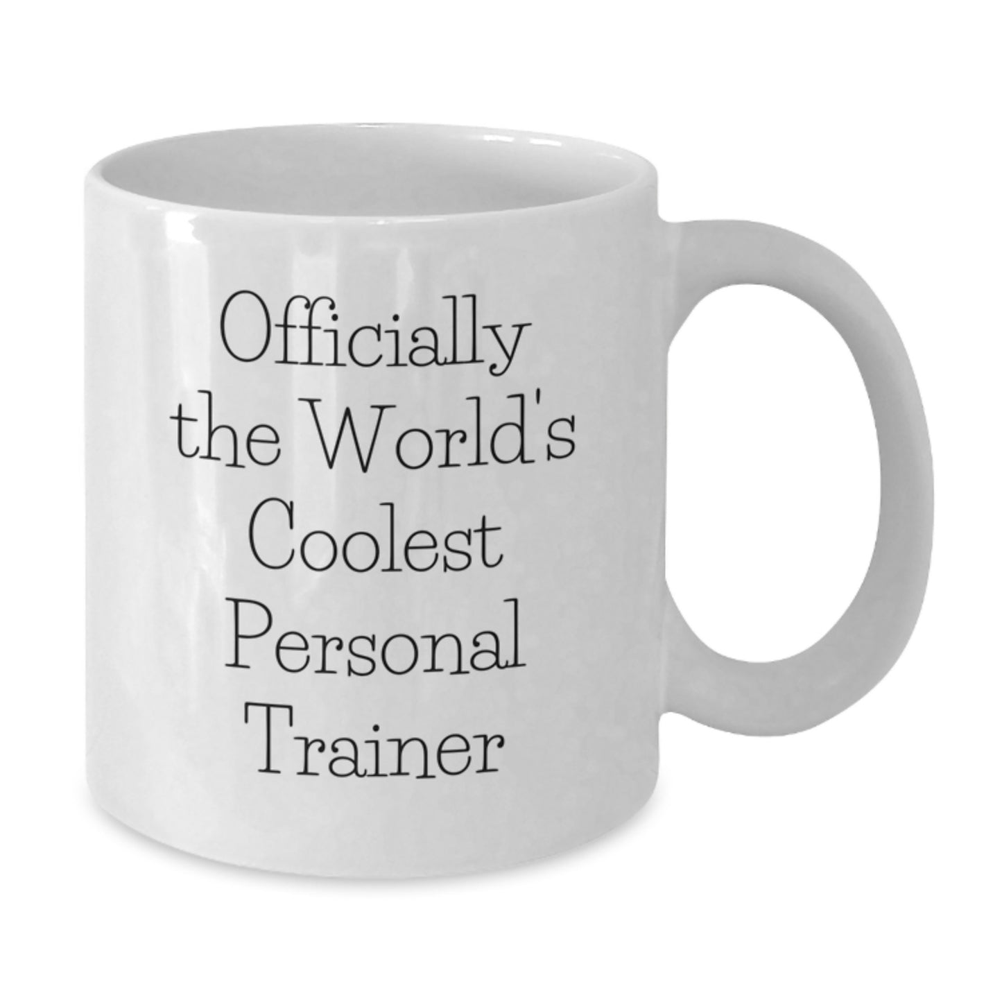 Funny Personal Trainer Gifts for Men from Friends on Birthday - 'Officially The World's Coolest Personal Trainer' White Coffee Mug - Additional
