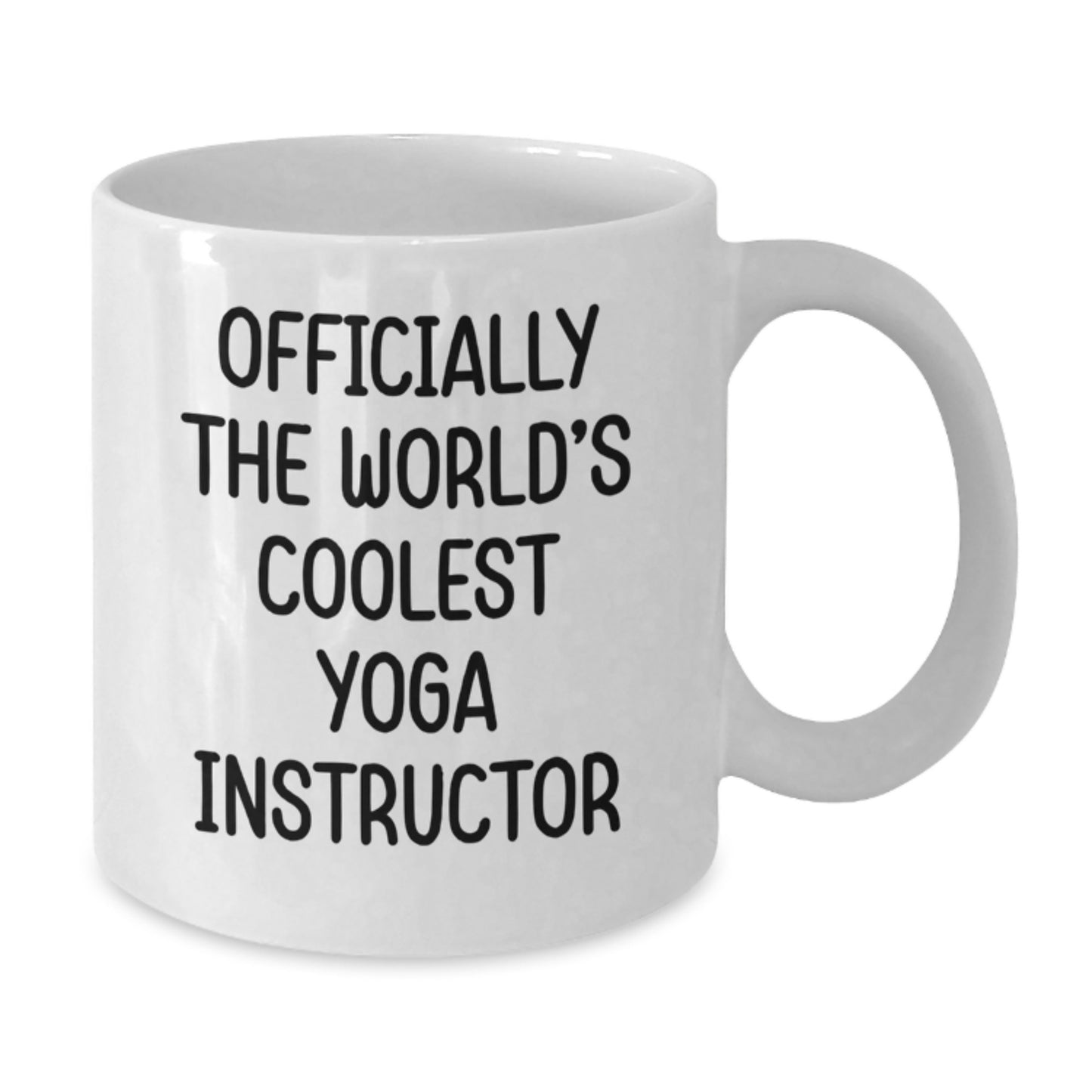 Funny Yoga Instructor Gifts from Friends - 'Officially The World's Coolest Yoga Instructor' White Coffee Mug for Birthday - Additional