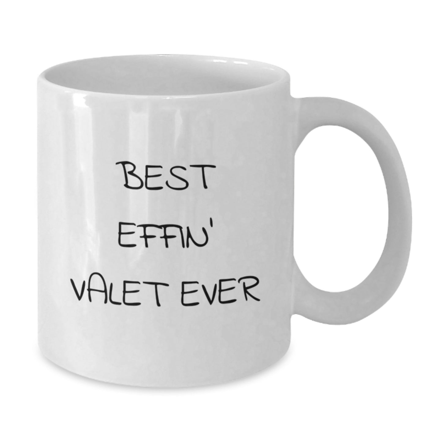 Funny Gifts from Friends for Valets - Best Effin' Valet Ever White Coffee Mug, Christmas Unique Gifts for Men - Additional