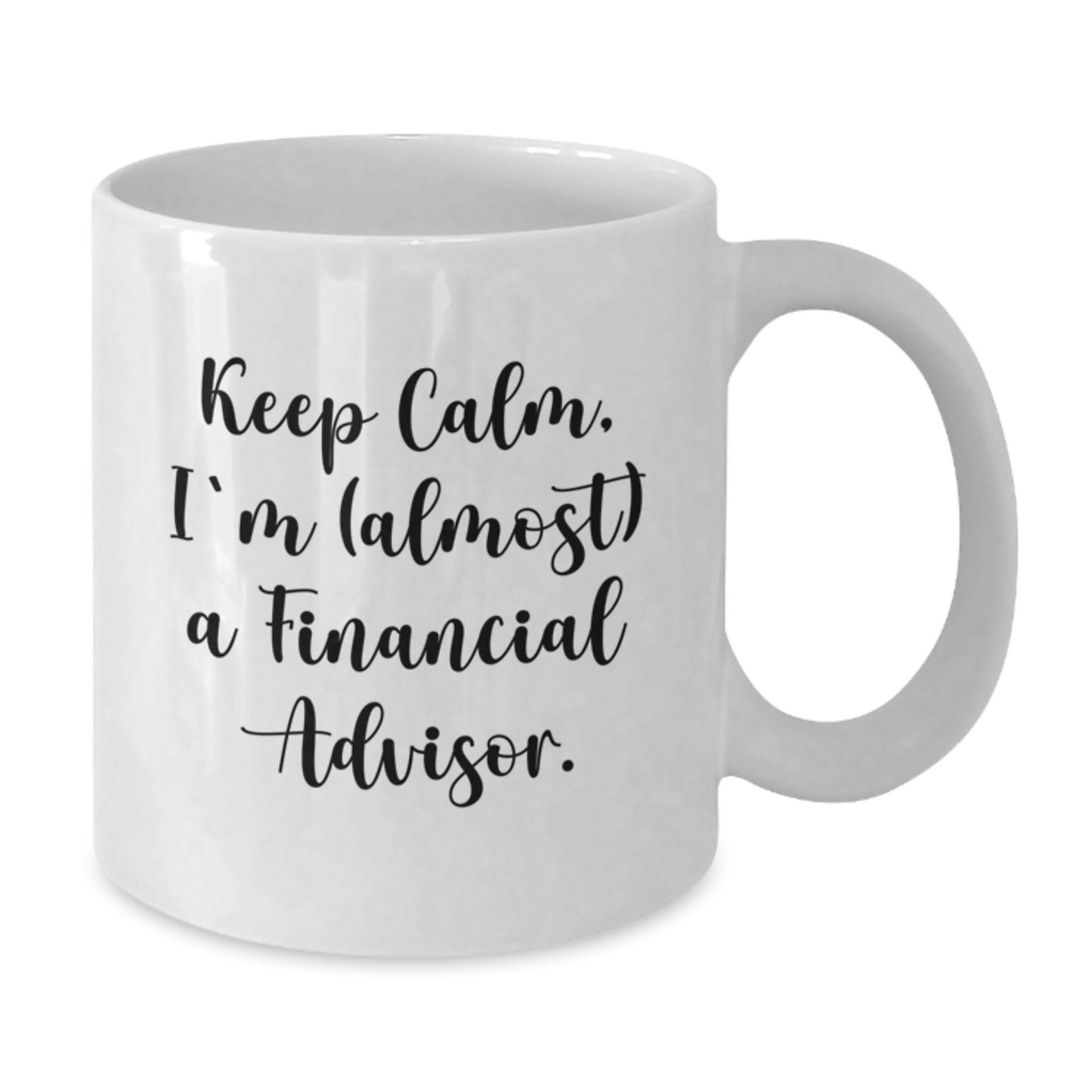 Funny Financial Advisor Gifts, White Coffee Mugs for Men, Unique Christmas Unique Gifts from Family for Financial Advisor Friends - Additional