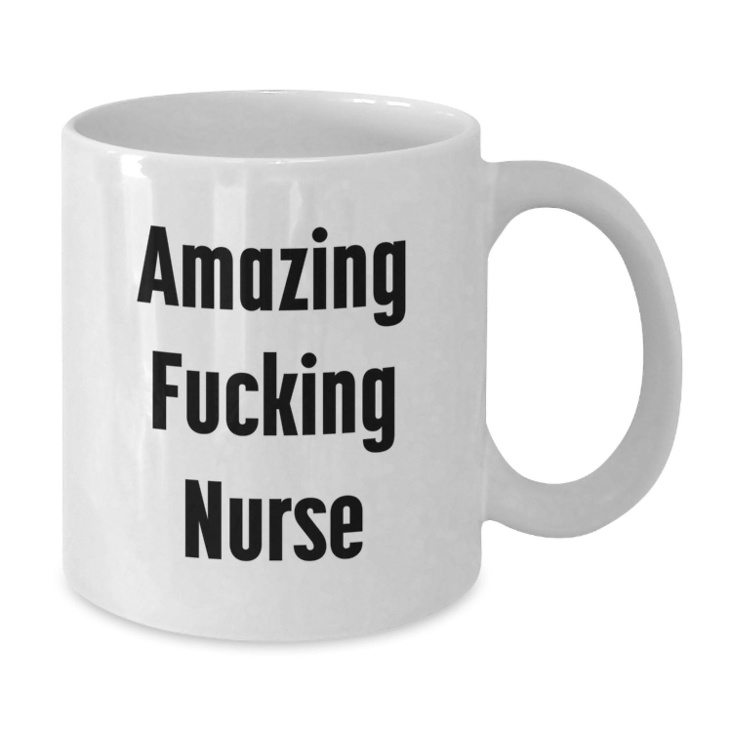 Funny Nurse Gifts from Friends and Family, Amazing 'F--king' Nurse Quote on White Coffee Mugs for Nurses, Unique Christmas Unique Gifts - Additional