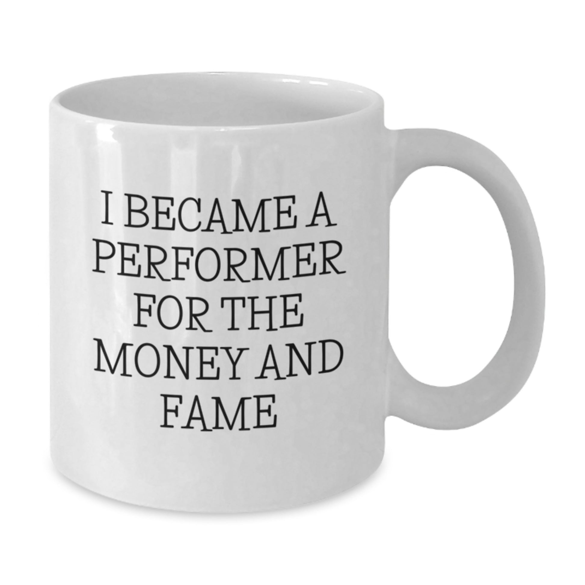 Funny Performer White Coffee Mug Gifts from Family Members for Christmas Unique Presents - Additional