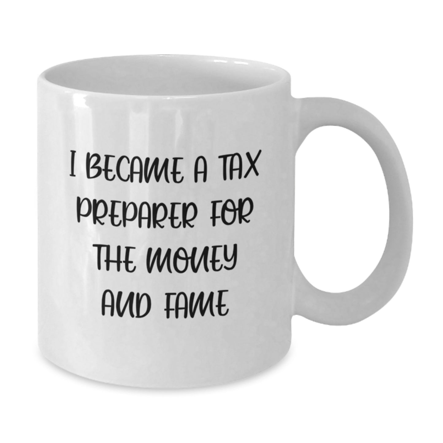 Funny Tax Preparer White Coffee Mug Gifts for Tax Preparer, Unique Christmas Unique Gifts from Friends to Tax Preparer, White Ceramic Mug - Additional