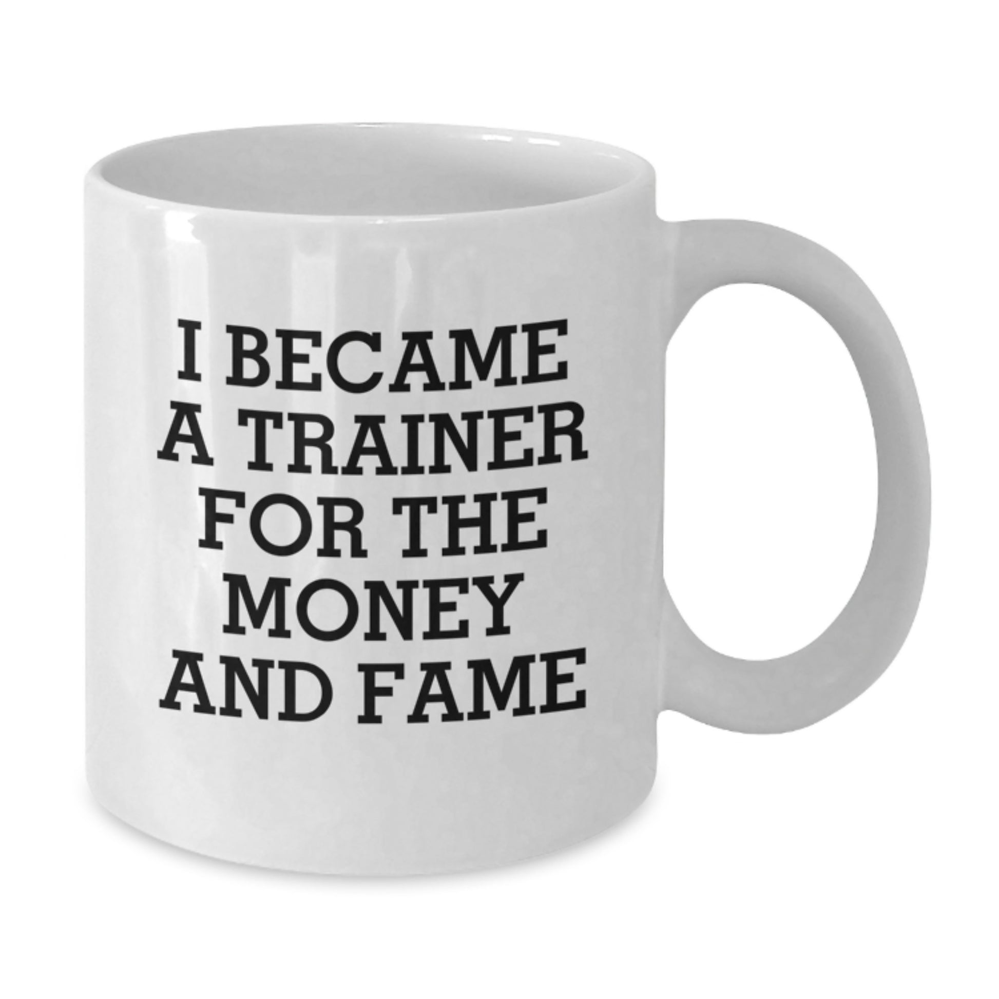 Funny Inspirational Trainer White Coffee Mugs Gifts from Friends for Trainer Men on Christmas Unique Gifts - Additional