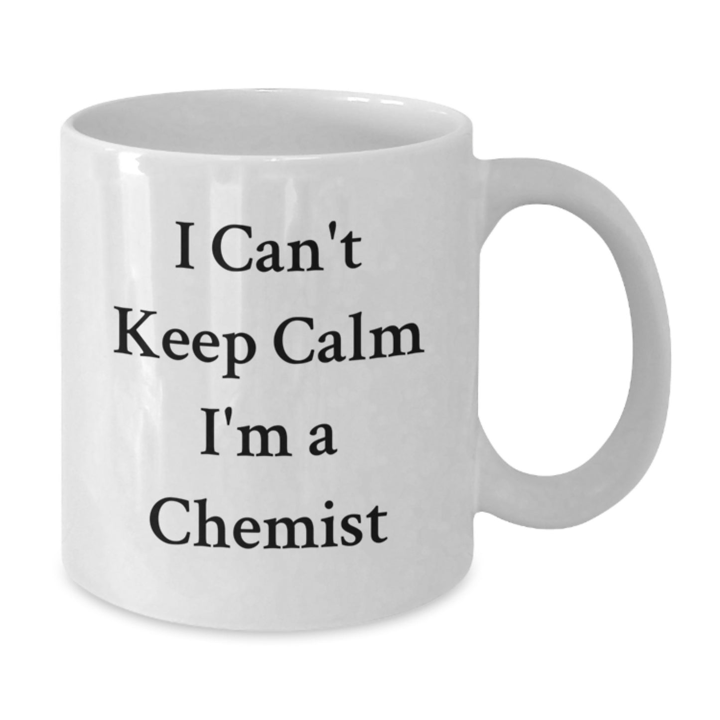Funny Chemist White Coffee Mug Gifts for Chemist Friends - 'I Can't Keep Calm I'm A Chemist' - Gifts from Family for Christmas Unique Fun - Additional