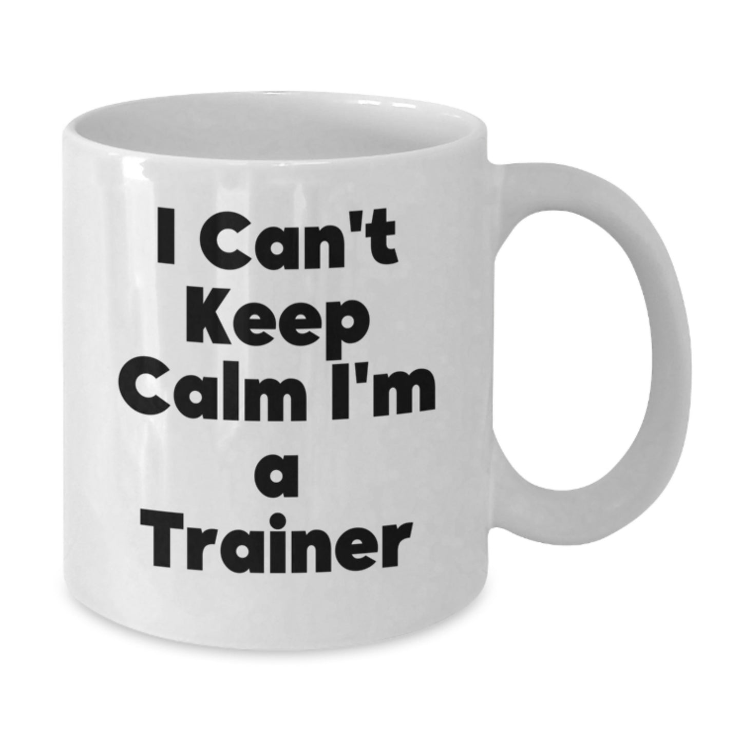 Funny Trainer Gifts from Men to Friends and Family, I'm a Trainer White Coffee Mug for Christmas Unique Presents - Additional