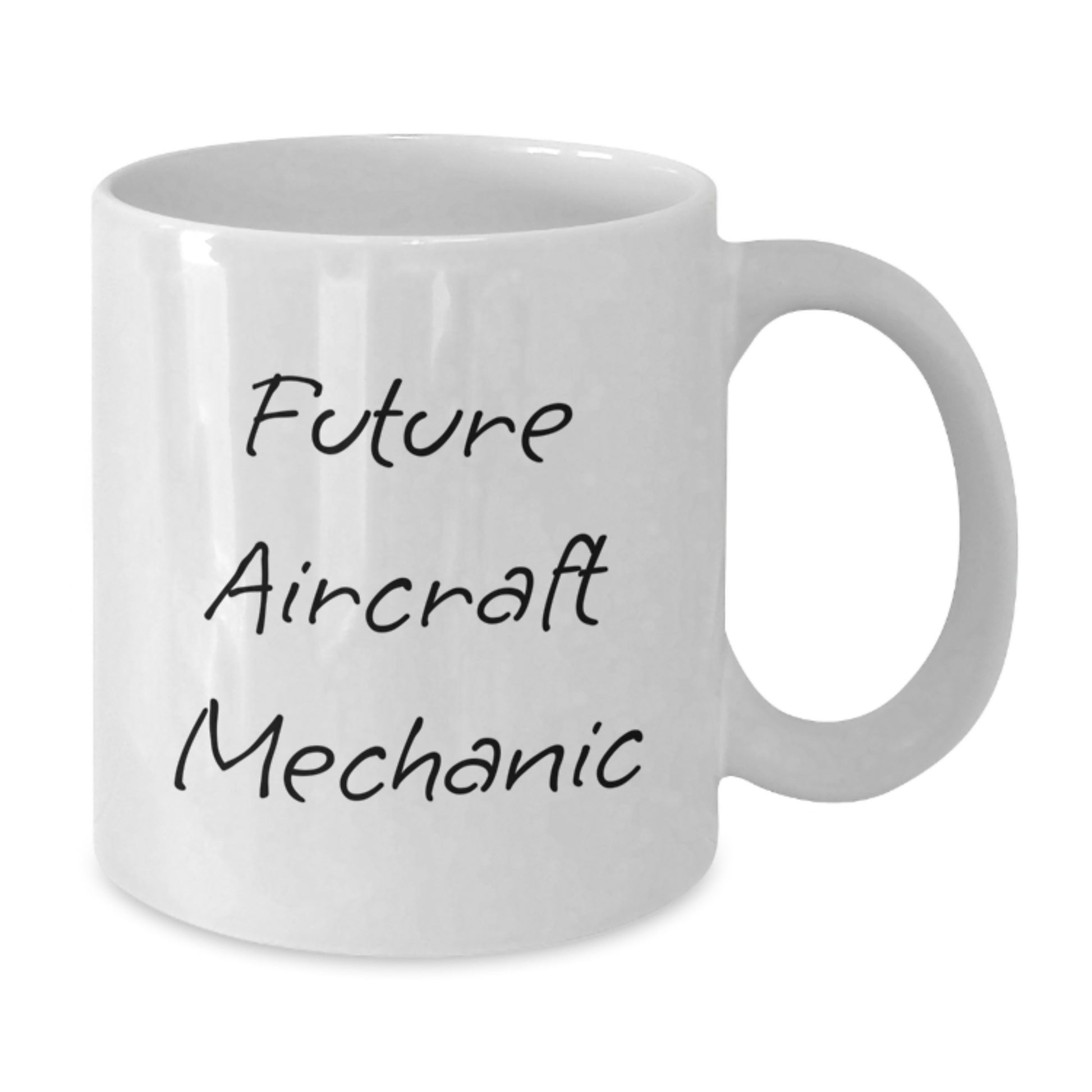 Funny Aircraft Mechanic Gifts from Friends - Future Aircraft Mechanic Quote White Coffee Mug for Men, Unique Christmas Unique Gifts for Aircraft Mechanics, 11oz or 15oz Ceramic Mug - Additional