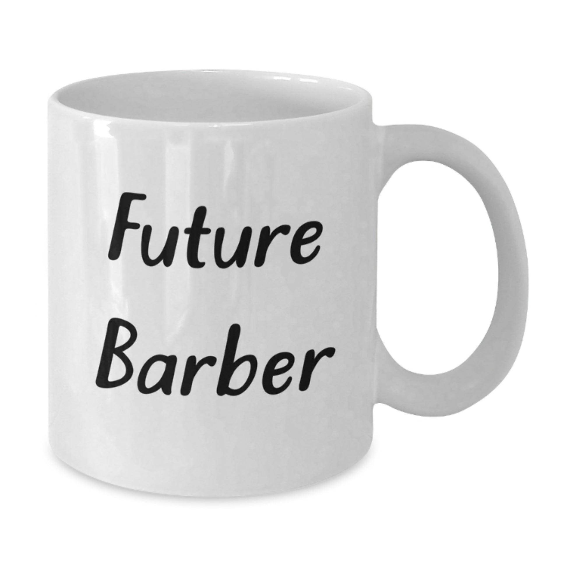 Funny Future Barber Mug Gifts from Family to Men, Unique Graduation White Coffee Mug for Barber - Additional