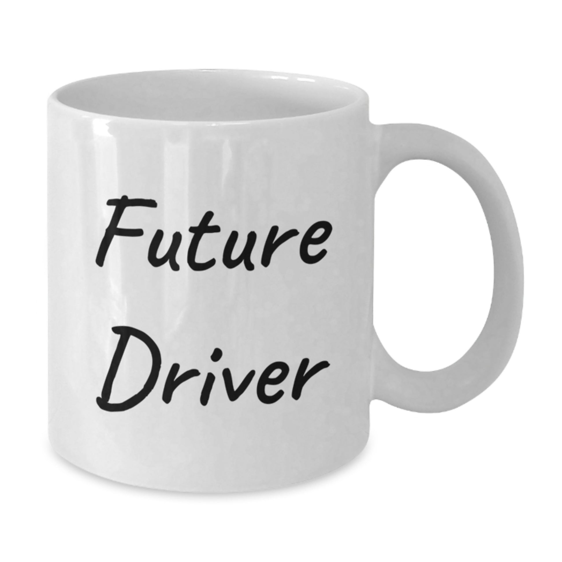 Funny Driver Gifts for Him, White Coffee Mug, Inspirational Quote - Gifts from Friends to Future Driver - Additional