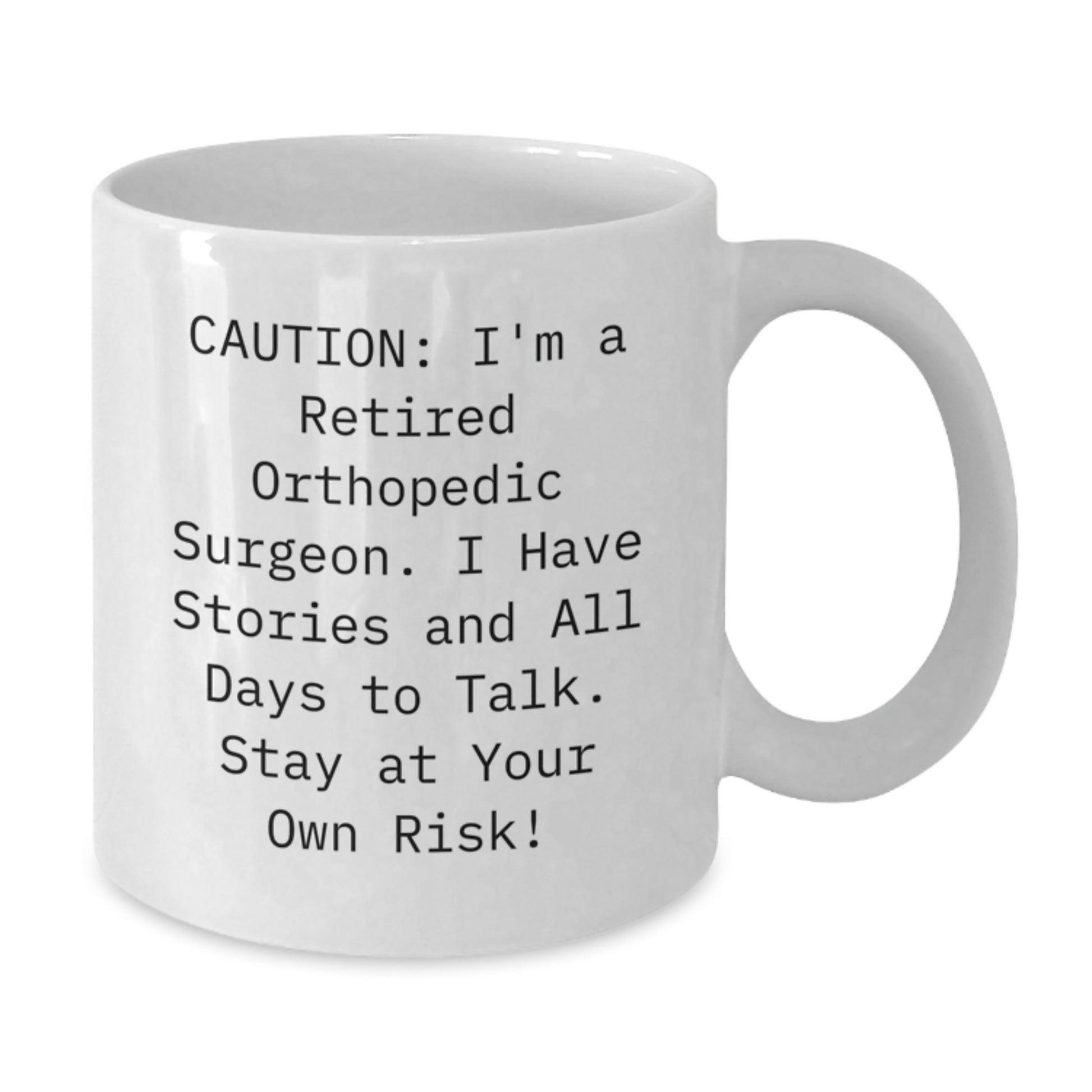 Funny Quotes for Orthopedic Surgeon Gifts from Friends, White Coffee Mug, Christmas Unique Presents - Additional