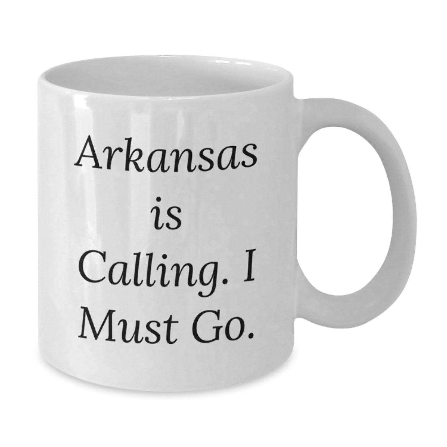 Funny Arkansas White Coffee Mug Gifts from Friends for Arkansas Lover, Arkansas Is Calling, I Must Go Christmas Unique Gifts - Additional