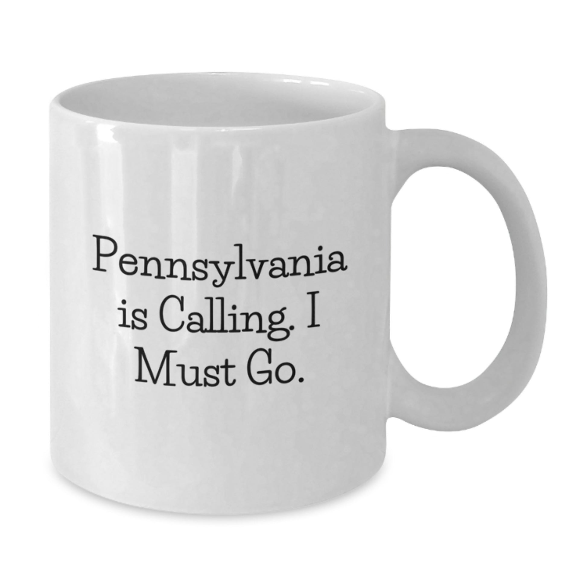 Pennsylvania Gifts from Friends and Family, White Coffee Mug, 'Pennsylvania Is Calling. I Must Go.' - Additional
