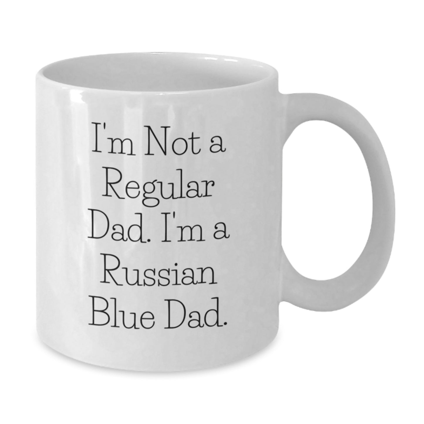 Russian Blue Cat Dad White Coffee Mug, Funny Graduation Gift from Men to Family, I'm Not A Regular Dad. I'm A Russian Blue Dad. Unique White Coffee Mug for Russian Blue Cat Enthusiasts - Additional