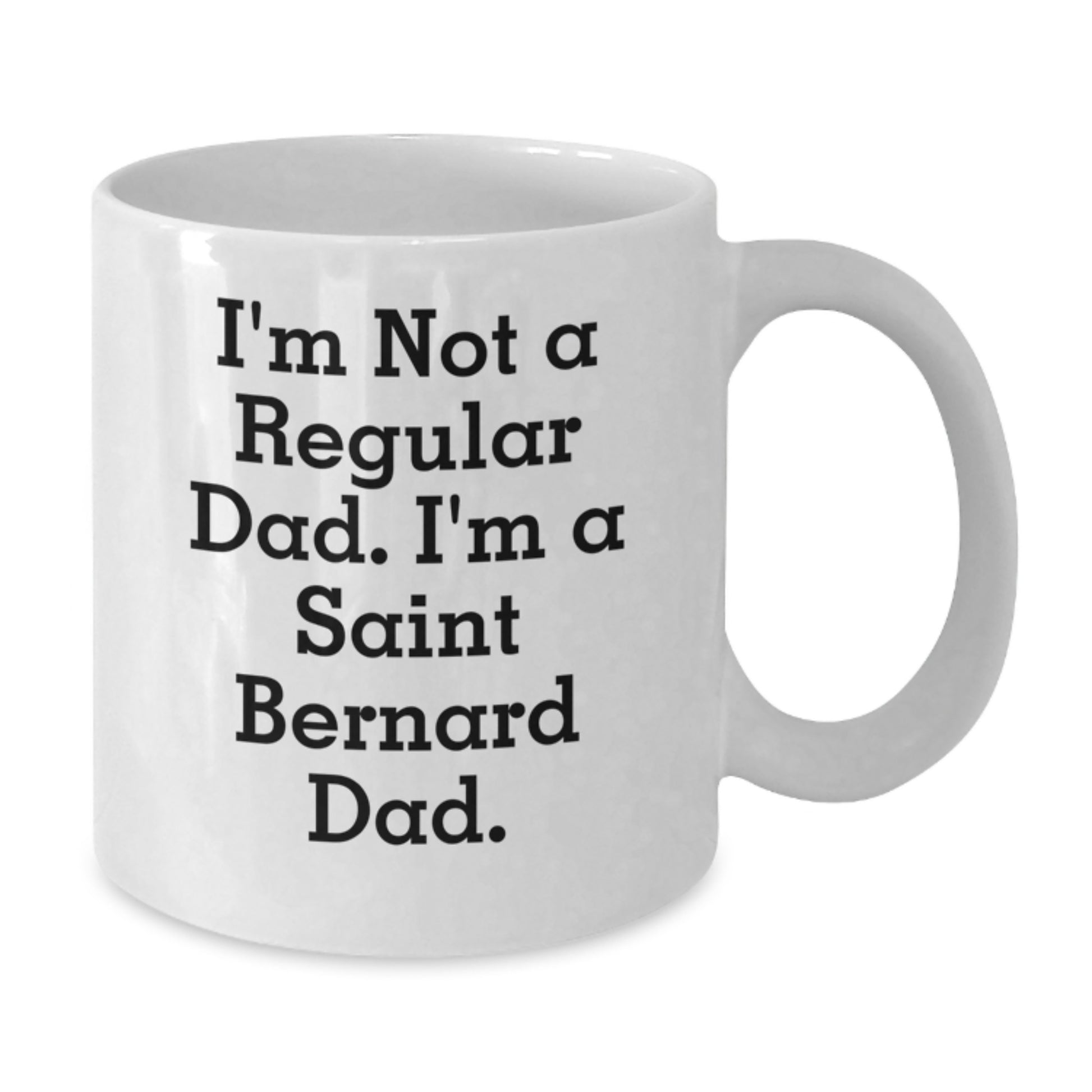 Saint Bernard Dad Gifts for Men from Friends, Funny White Coffee Mug, Graduation Unique - Additional
