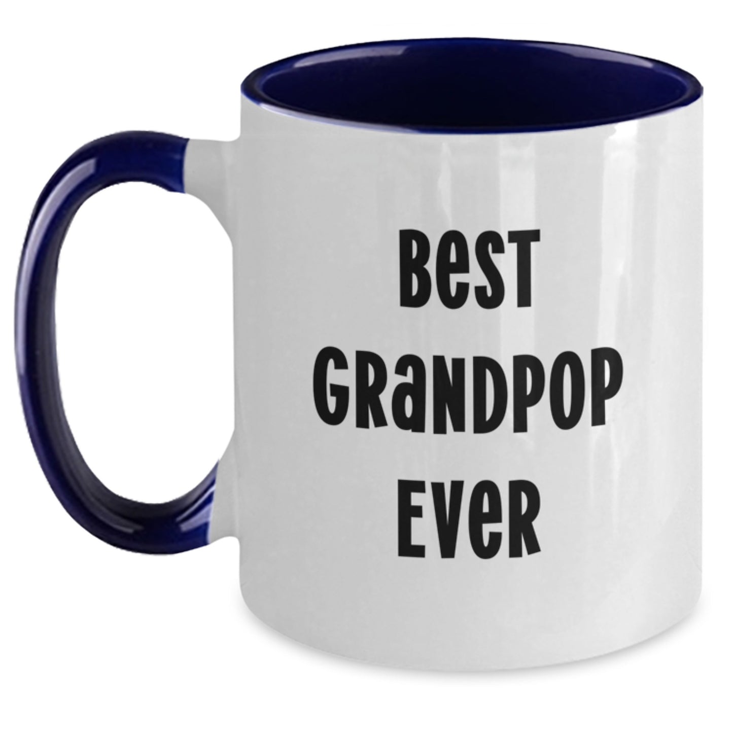 Funny Grandpop Quotes Gifts from Family for Grandpop Unique Christmas Memorable Presents Two Tone Coffee Mugs - Main