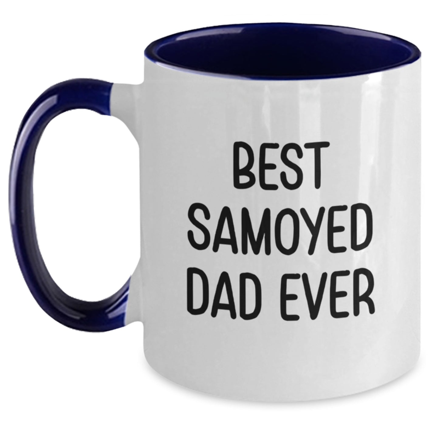 Funny Samoyed Dog Gifts for Graduation - Best Samoyed Dad Ever Two Tone Coffee Mug, Gifts from Mom, Gifts for Dad, Friends, Family, and Coworkers - Main