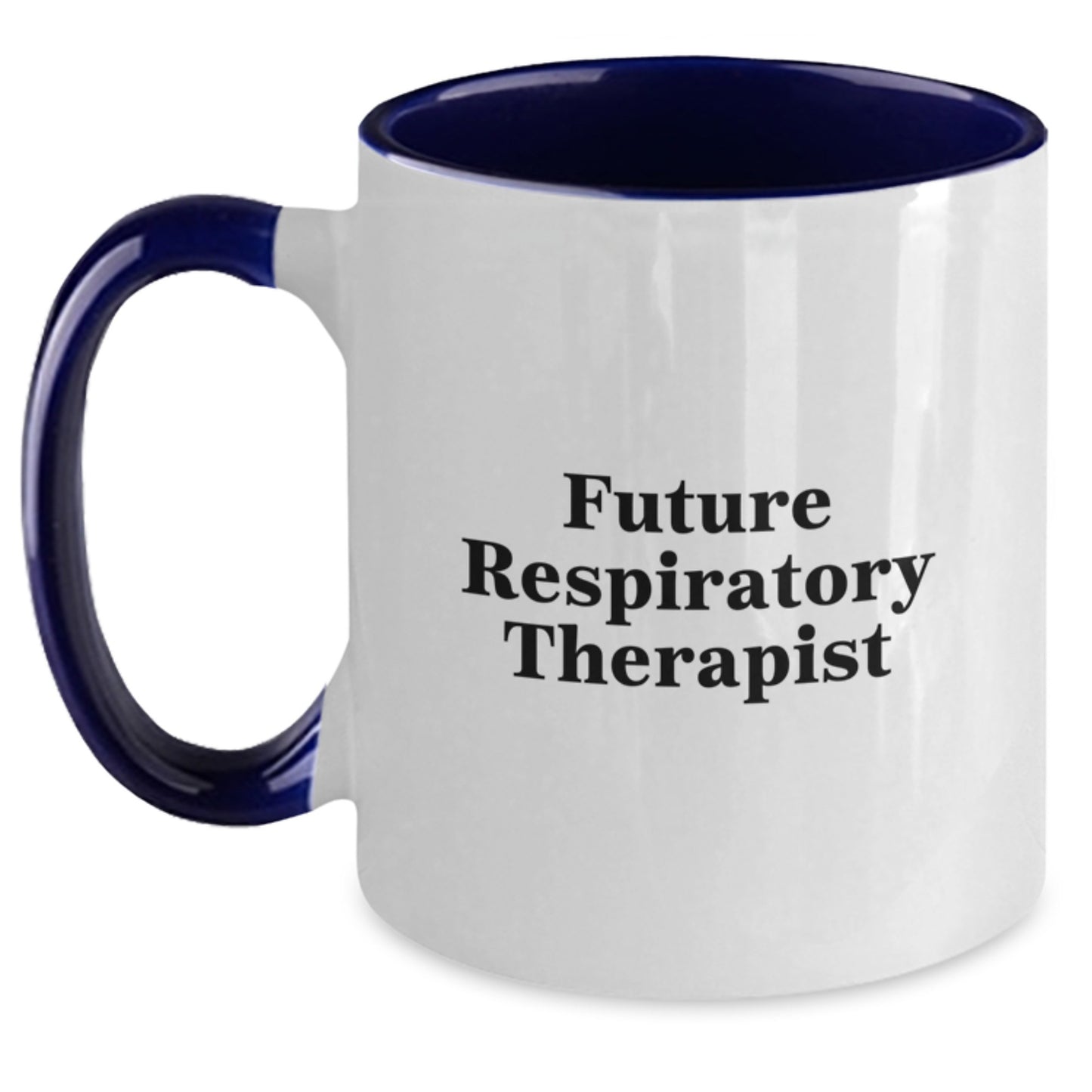 Funny Future Respiratory Therapist Graduation Gift from Friends, Inspirational 'You're a Breathe of Fresh Air' Two Tone Coffee Mug for Respiratory Therapist - Main