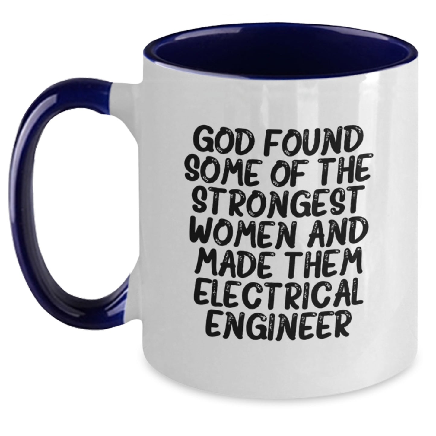 Funny Electrical Engineer Gifts from Men, Women or Friends - Unique Two Tone Coffee Mug - Christmas Unique Presents for Electrical Engineer or Men, Women, Friends - Main