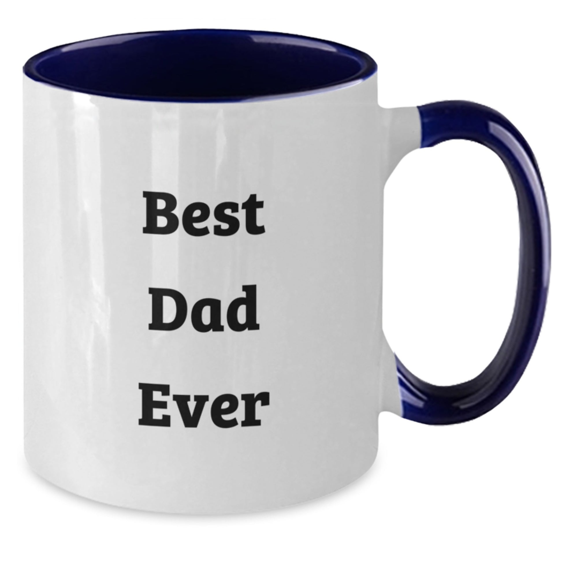 Funny Dad Gifts: Best Dad Ever Two Tone Coffee Mugs, Gift from Family for Dad's Birthday, Funny Quote, 11oz Ceramic Mug - Additional