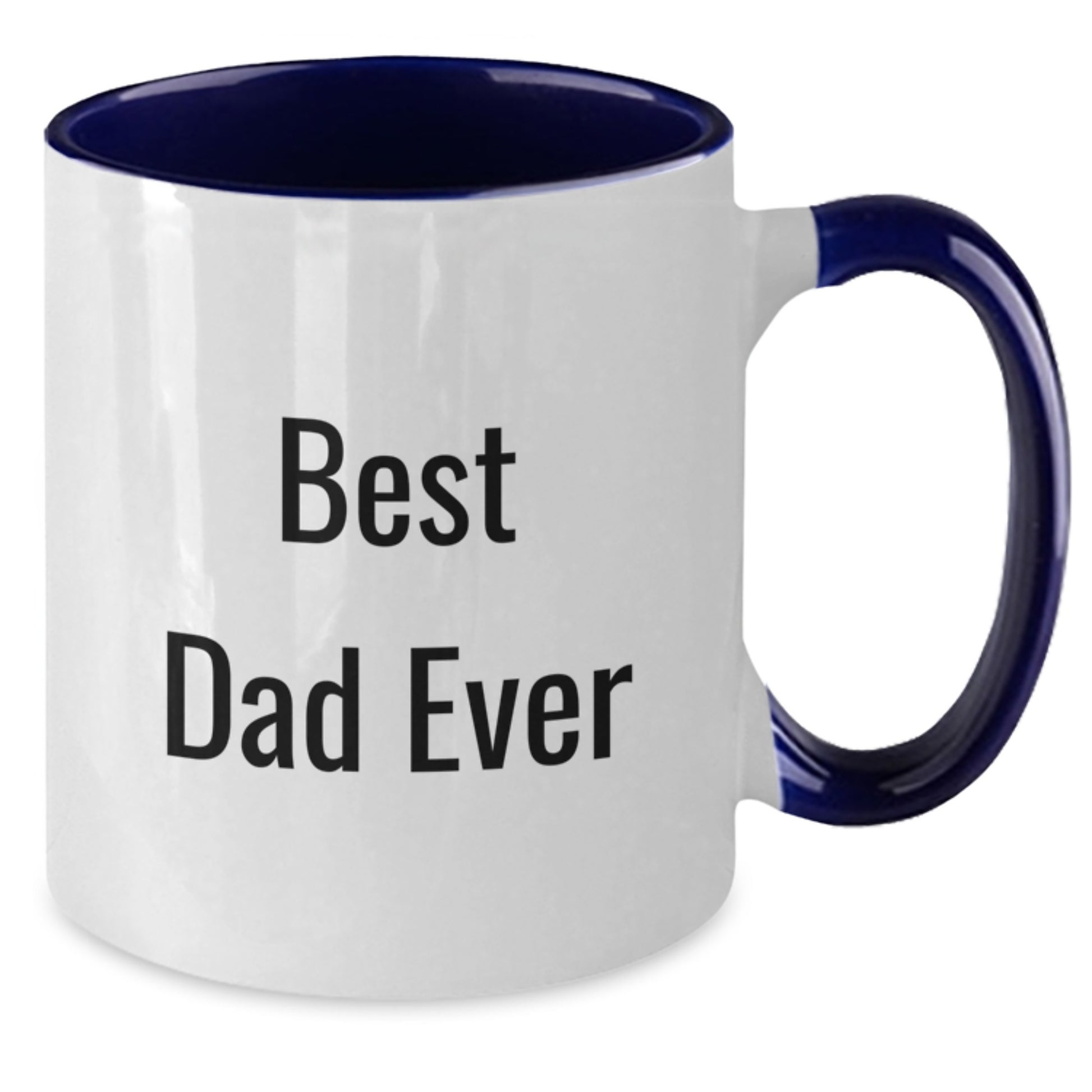 Funny Best Dad Ever Two Tone Coffee Mug Gifts from Men to Dad Birthday Unique - Additional