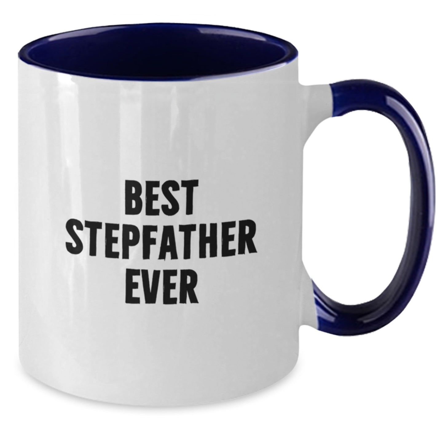 Funny Stepfather Gifts from Men to Stepfather Best Stepfather Ever Two Tone Coffee Mugs Christmas Unique Gifts - Additional