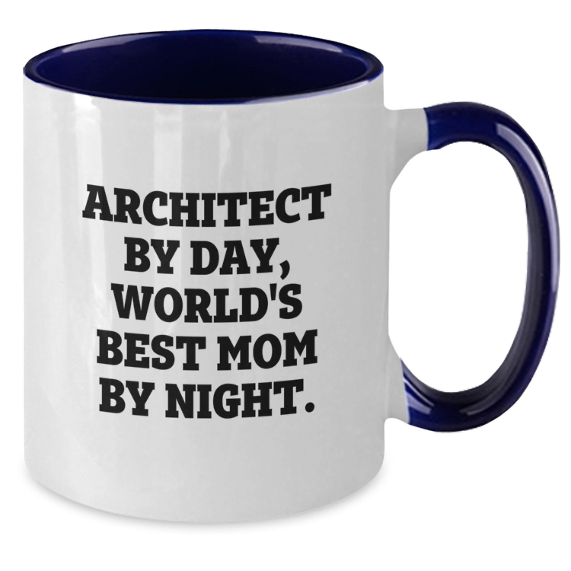 Architect Gifts for Men and Women - Funny Two Tone Coffee Mugs from Mom - Christmas Unique Gifts for Architects and Friends - Additional