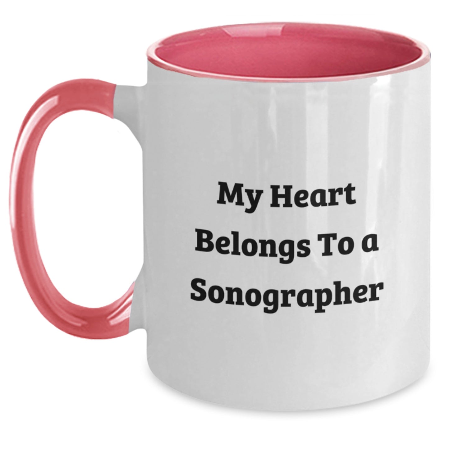 Funny Sonographer Gifts from Women to Women, Unique Christmas Unique Gifts for Sonographer, Two Tone Coffee Mug with 'My Heart Belongs To A Sonographer' Quote - Main