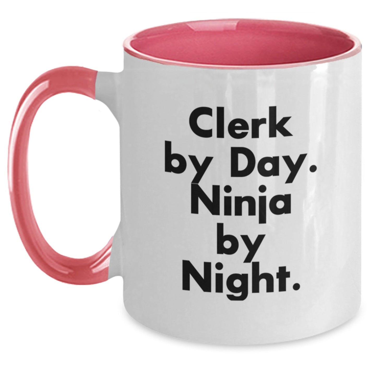 Clerk Gifts, Clerk By Day. Ninja By Night., Unique Graduation Gifts for Men, Women, Friends, Coworkers, Family, 11oz Two Tone Coffee Mug - Main