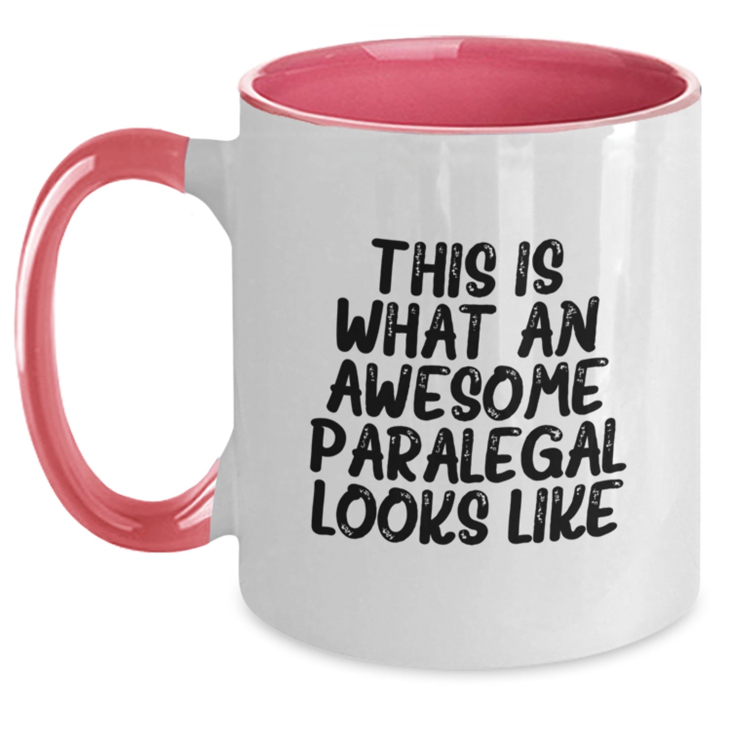 Awesome Paralegal Inspiration Funny Coffee Mug Gifts from Friends, Coworkers, Family for Paralegal Birthday Unique Gifts - Main