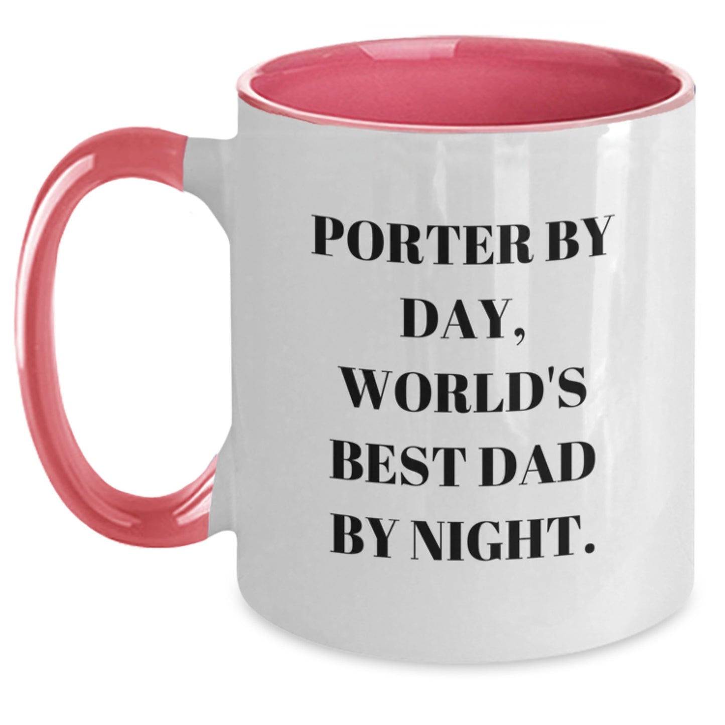 Porter By Day, Funny Gifts for Porter By Night, Two Tone Coffee Mug for Graduation, Gifts from Friends and Family - Main