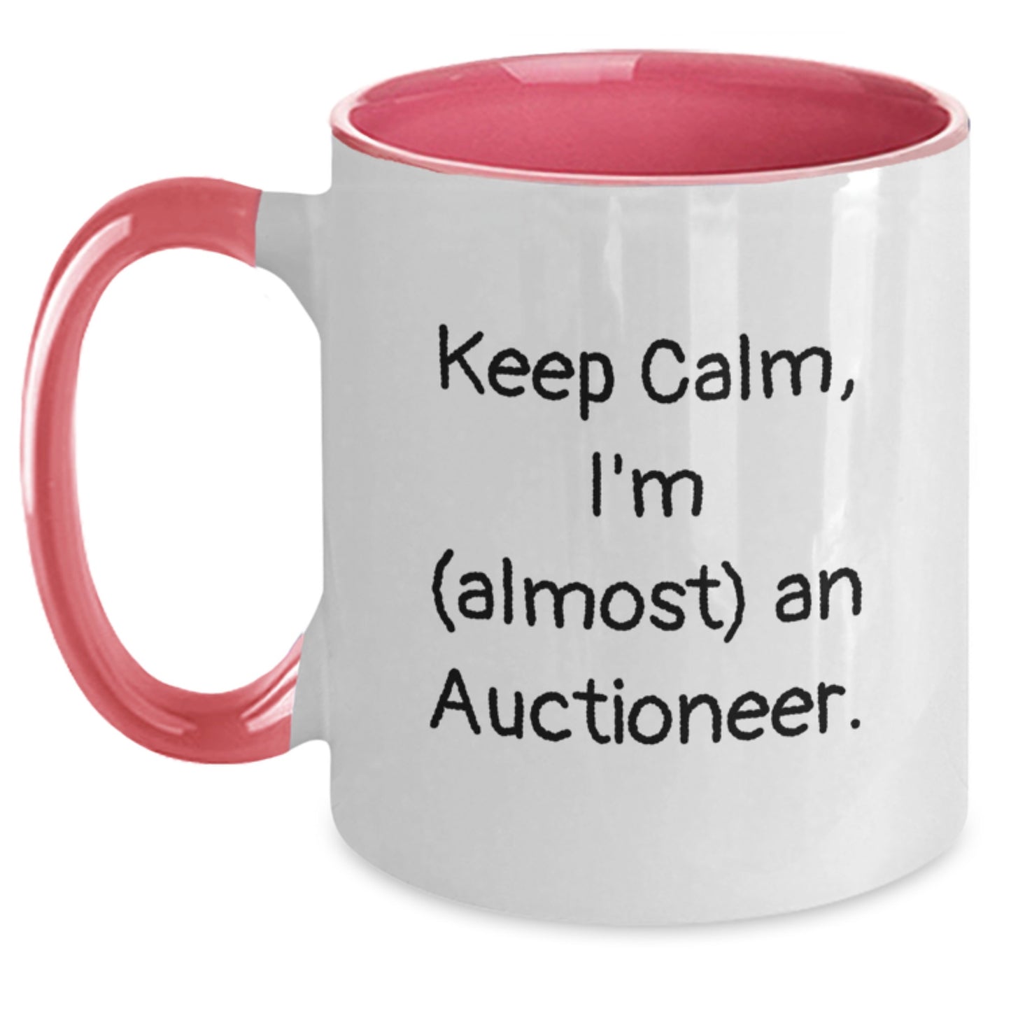 Funny Two Tone Coffee Mugs for Auctioneer Enthusiasts Gifts from Friends and Family - Keep Calm I'm almost An Auctioneer Christmas Unique - Main