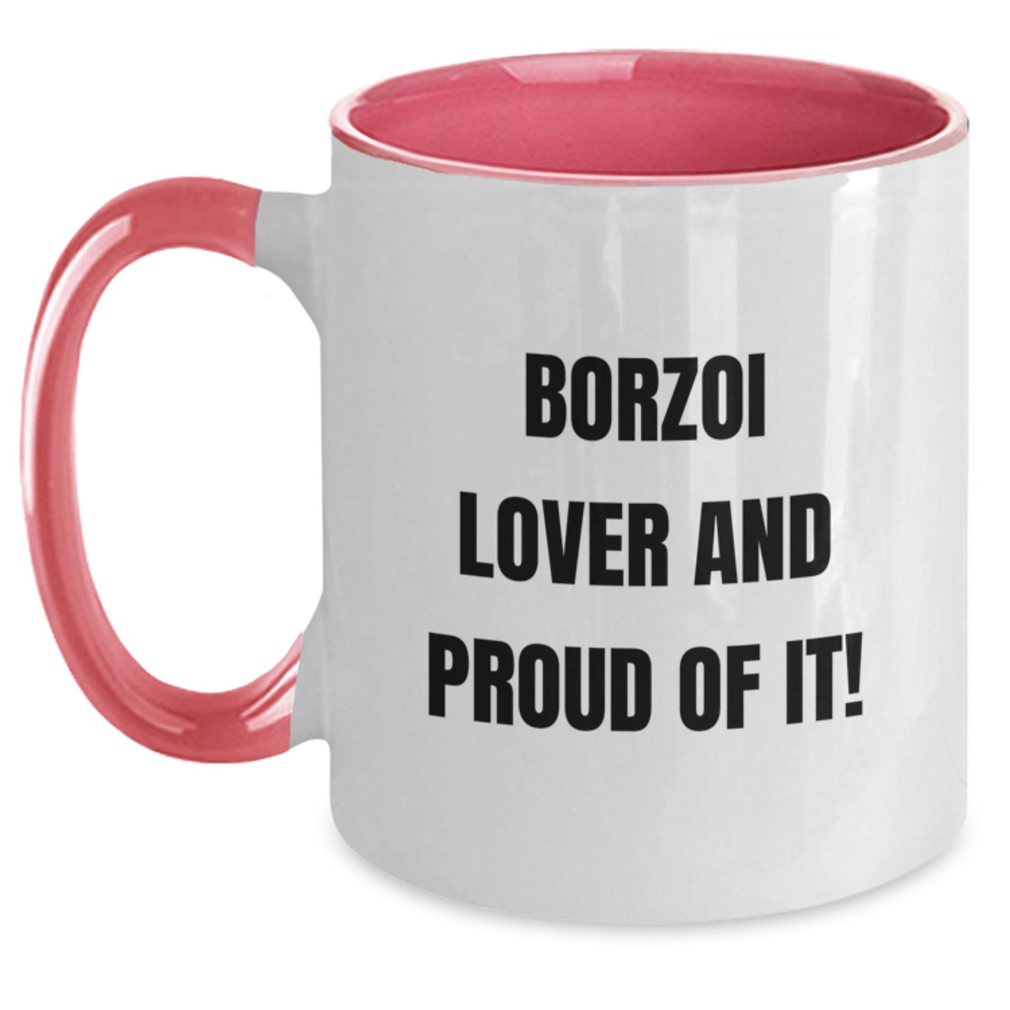 Borzoi Dog Lover Gifts from Friends, Unique Two Tone Coffee Mug for Borzoi Dog Enthusiasts on Birthday, Funny Quote Inside - Main