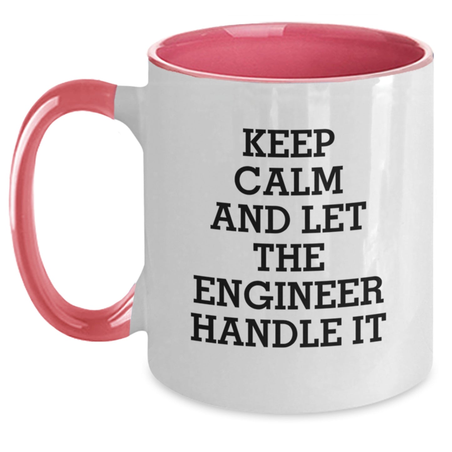 Funny Engineer Quotes Two Tone Coffee Mug, Gifts from Men to Engineer Friends and Coworkers, Unique Christmas Unique Gifts for Engineers, Christmas Unique Mugs - Main