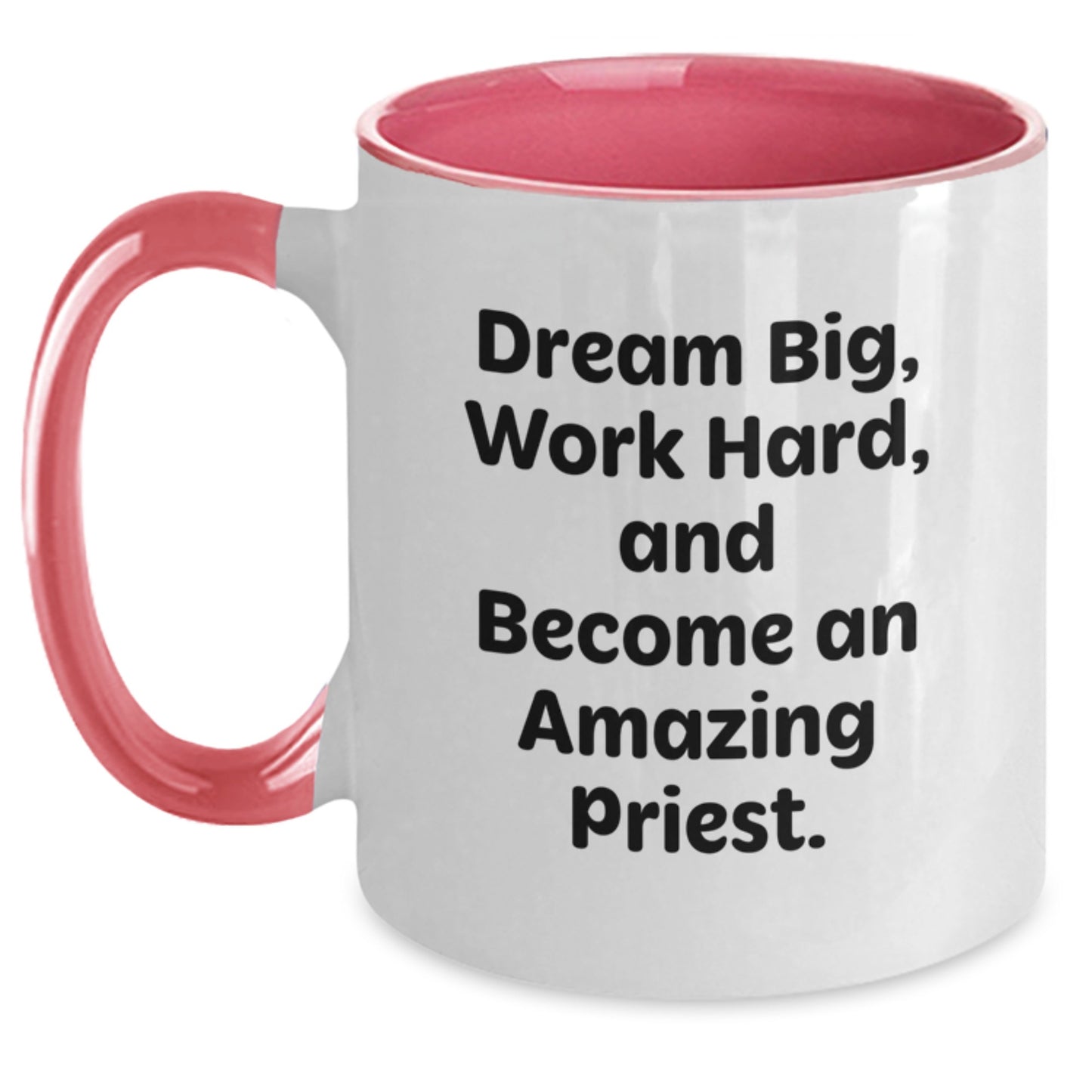 Funny Quote Priest Gifts from Men to Family for Christmas Unique Two Tone Coffee Mugs - Black and White, Red and White, Navy and White, Pink and White - Main