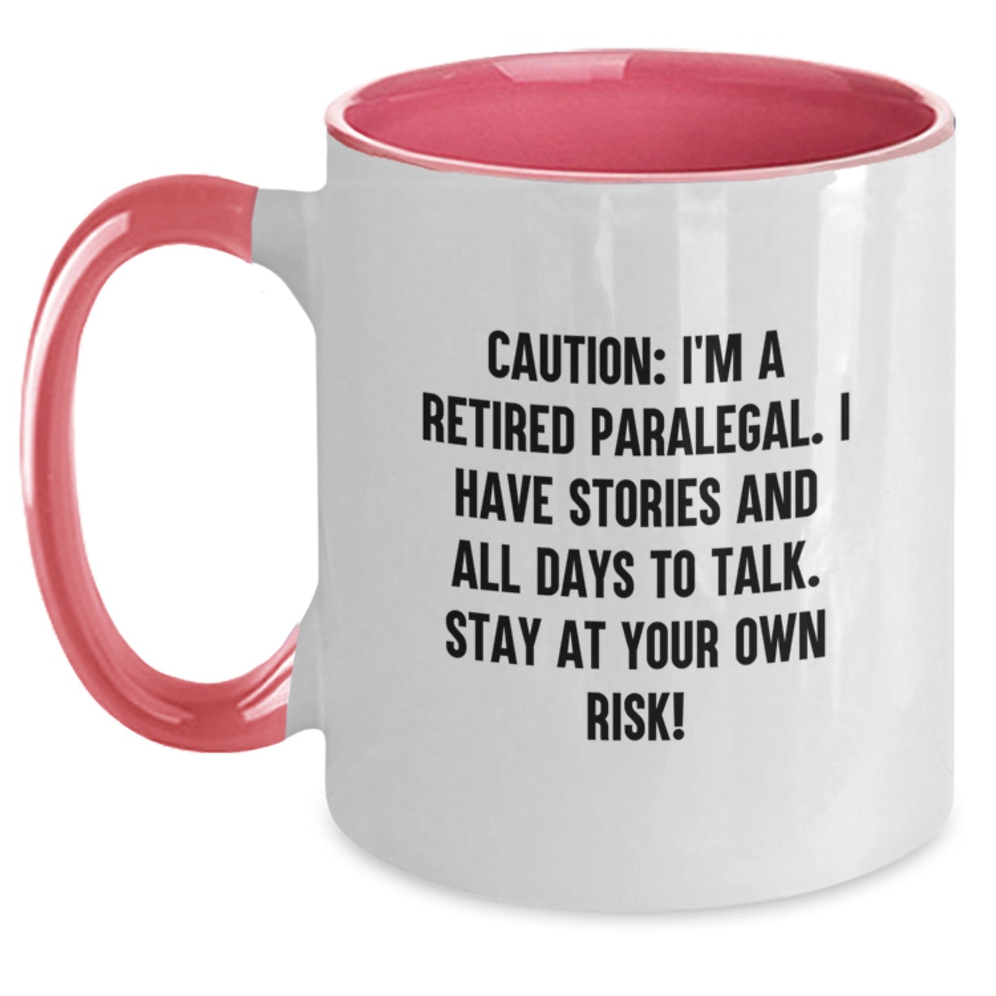 Paralegal Humor Two Tone Coffee Mug Gifts from Men for Women Coworkers Friends Family Members - Funny Caution Quote - Main